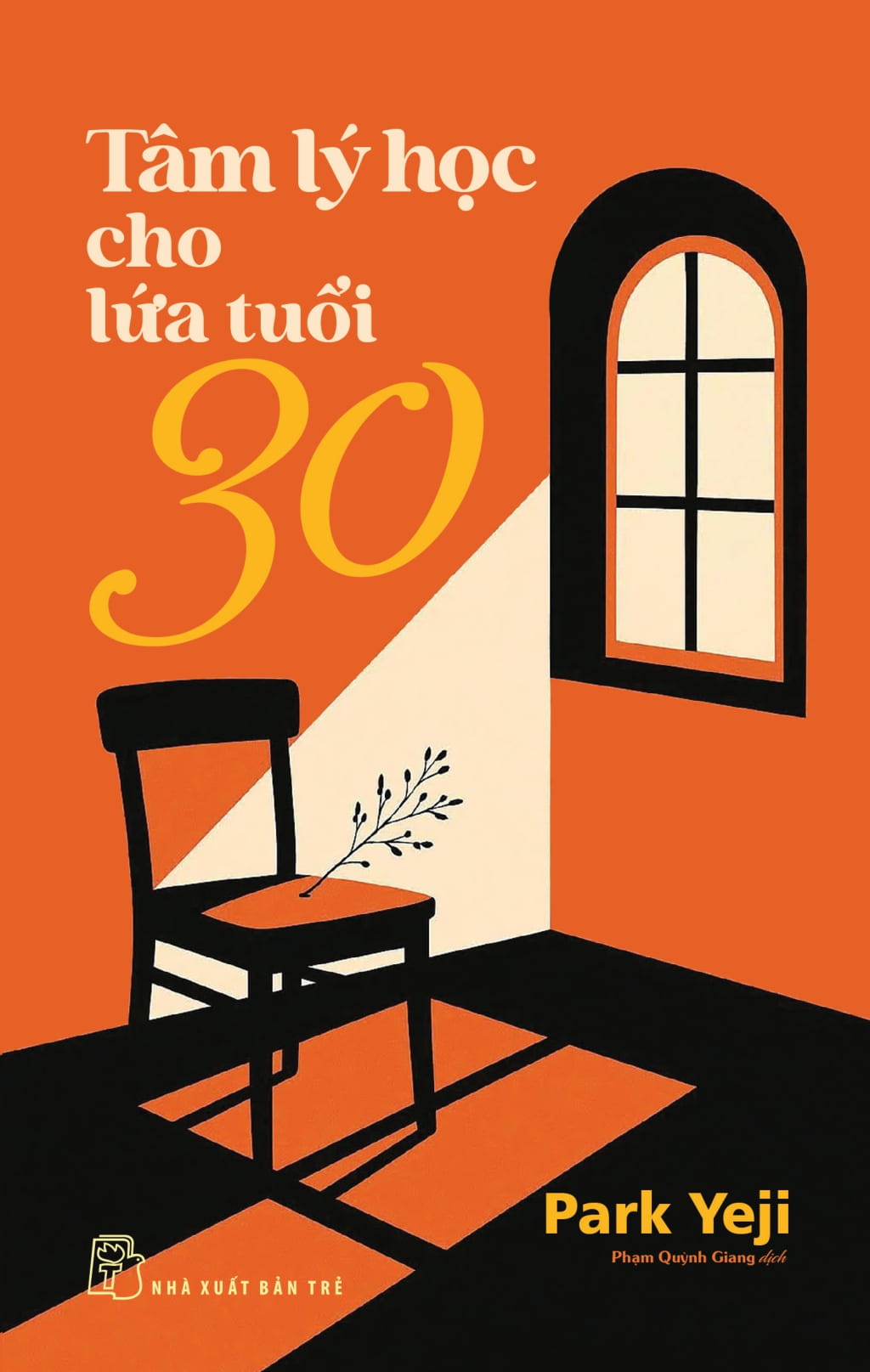 Tam Ly Hoc Cho Lua Tuoi 30