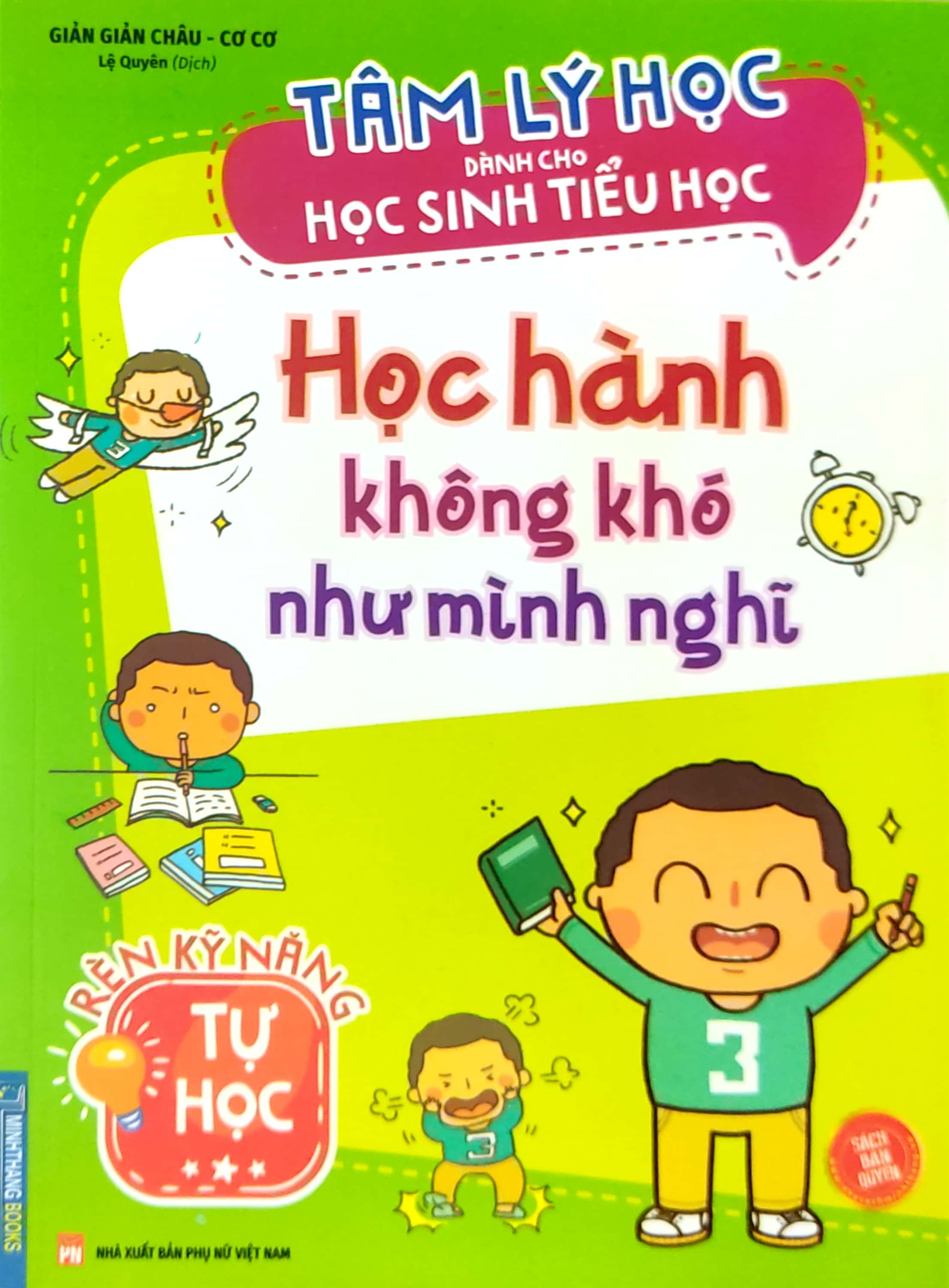 tâm lý học dành cho học sinh tiểu học - học hành không khó như mình nghĩ - rèn kỹ năng tự học