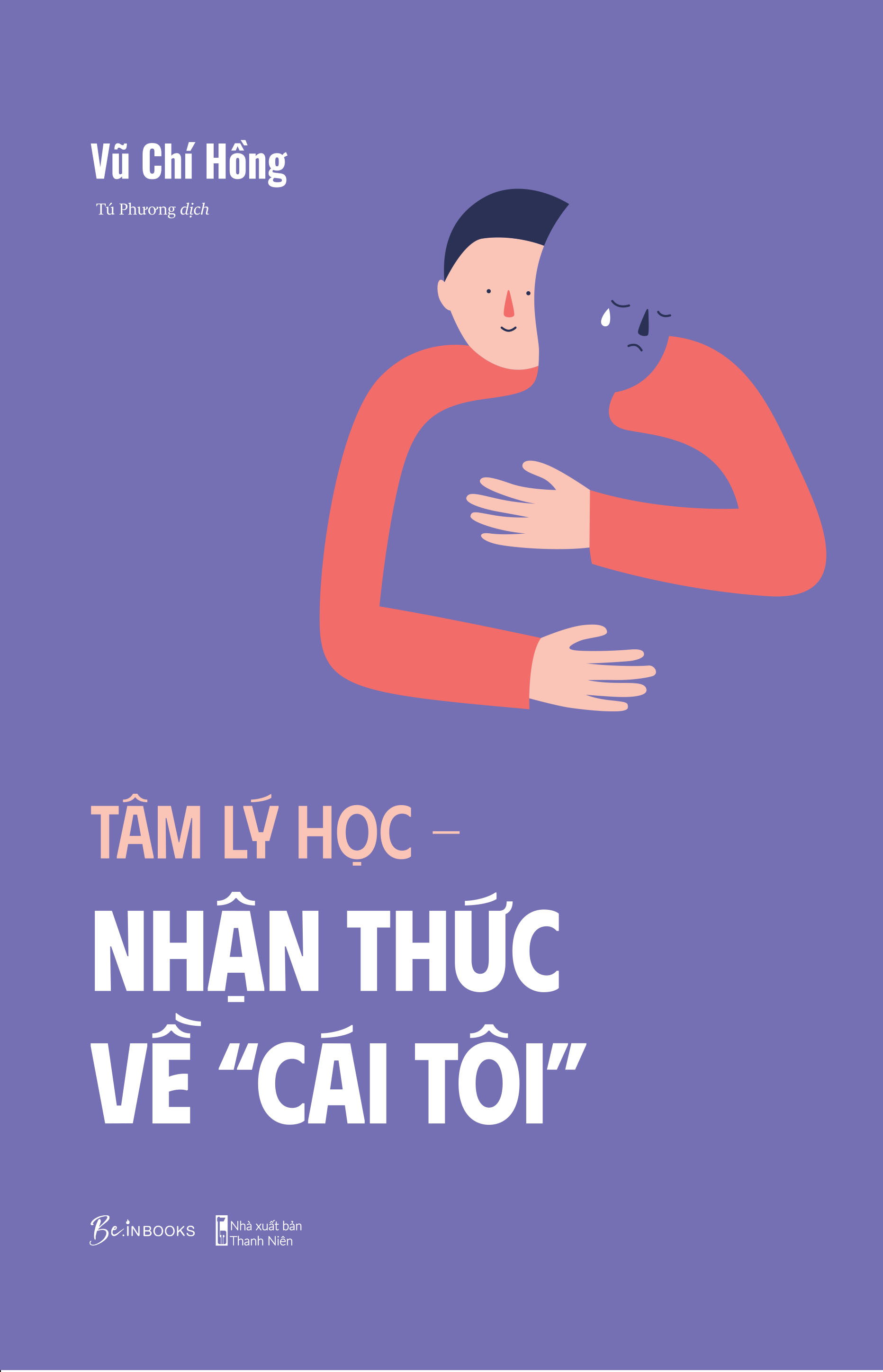 tâm lý học – nhận thức về “cái tôi”