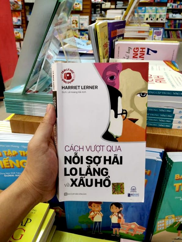 tâm lý học ứng dụng: cách vượt qua nỗi sợ hãi, lo lắng và xấu hổ