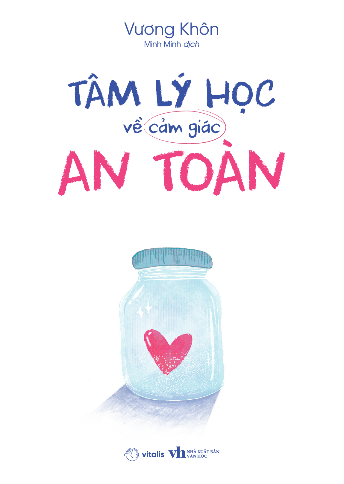 tâm lý học về cảm giác an toàn