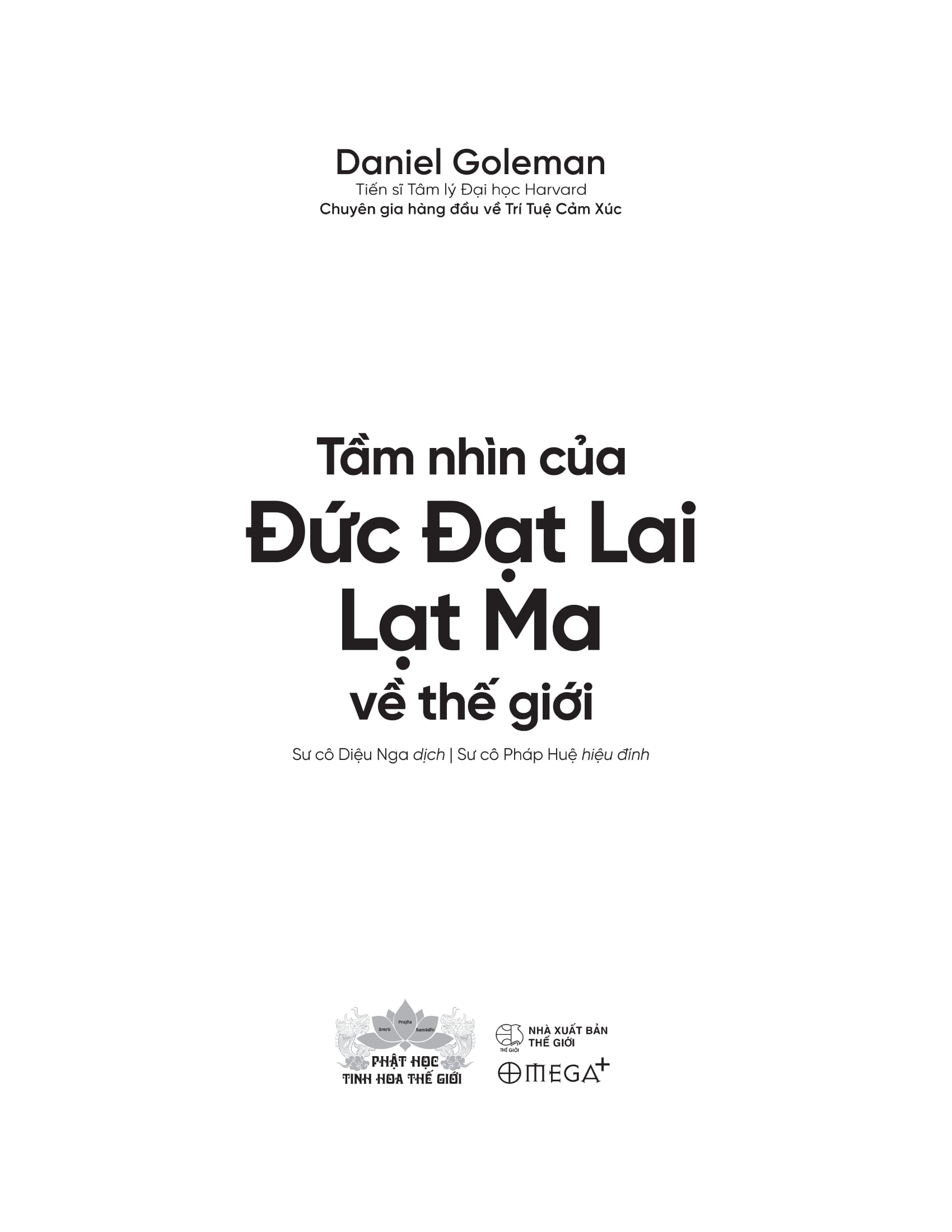Tầm Nhìn Của Đức Đạt Lai Lạt Ma Về Thế Giới