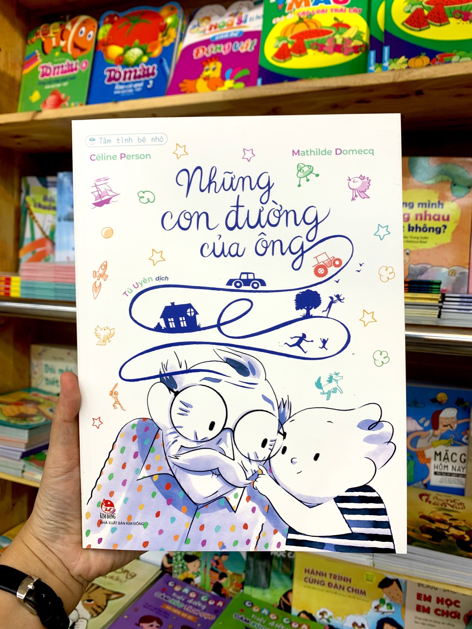 tâm tình bé nhỏ - những con đường của ông