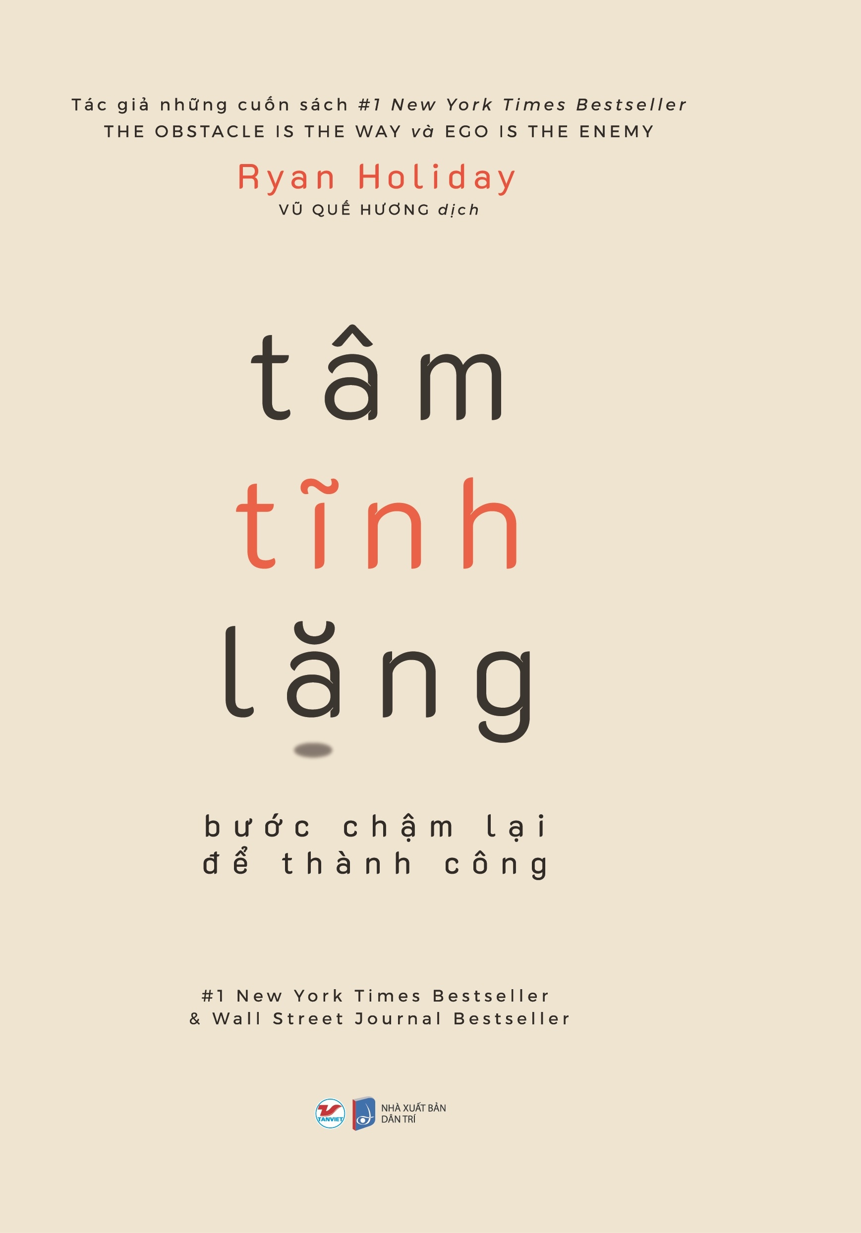 tâm tĩnh lặng - bước chậm lại để thành công