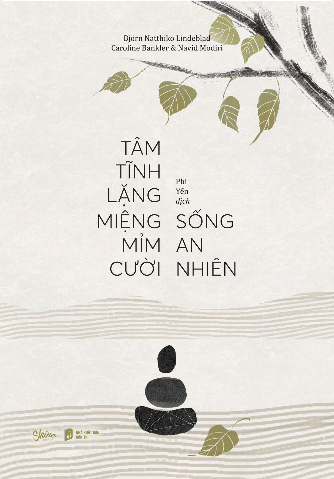 tâm tĩnh lặng miệng mỉm cười sống an nhiên