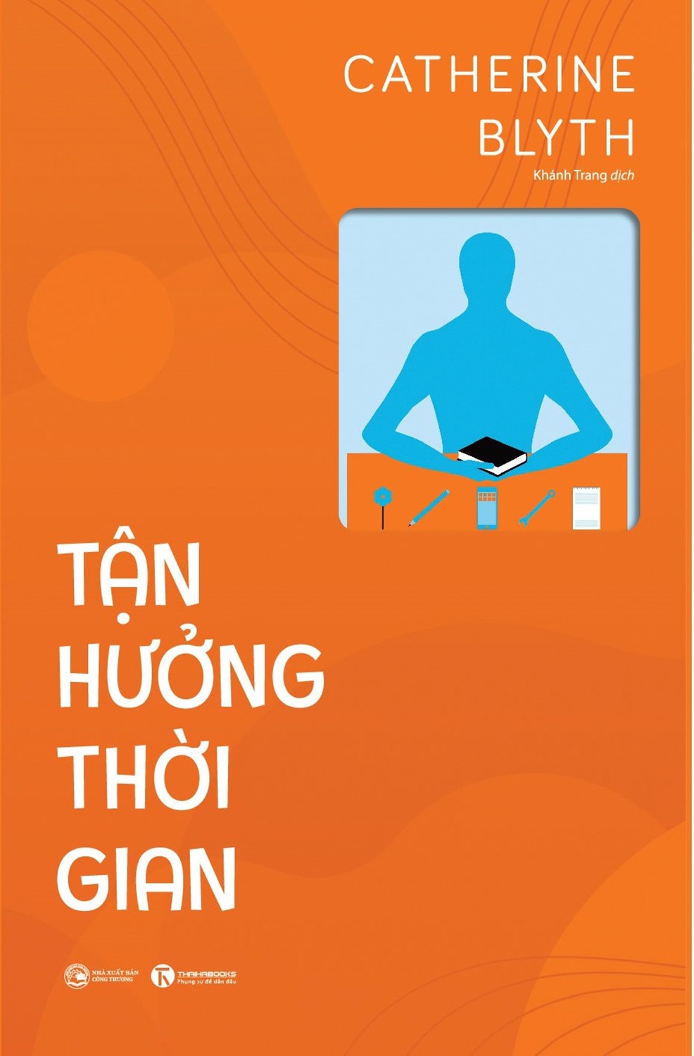 tận hưởng thời gian