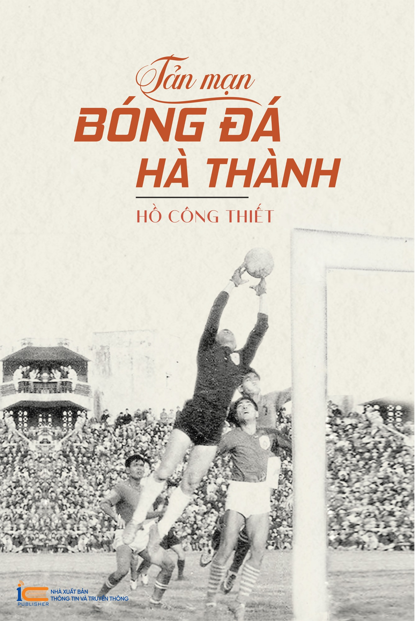 tản mạn bóng đá hà thành