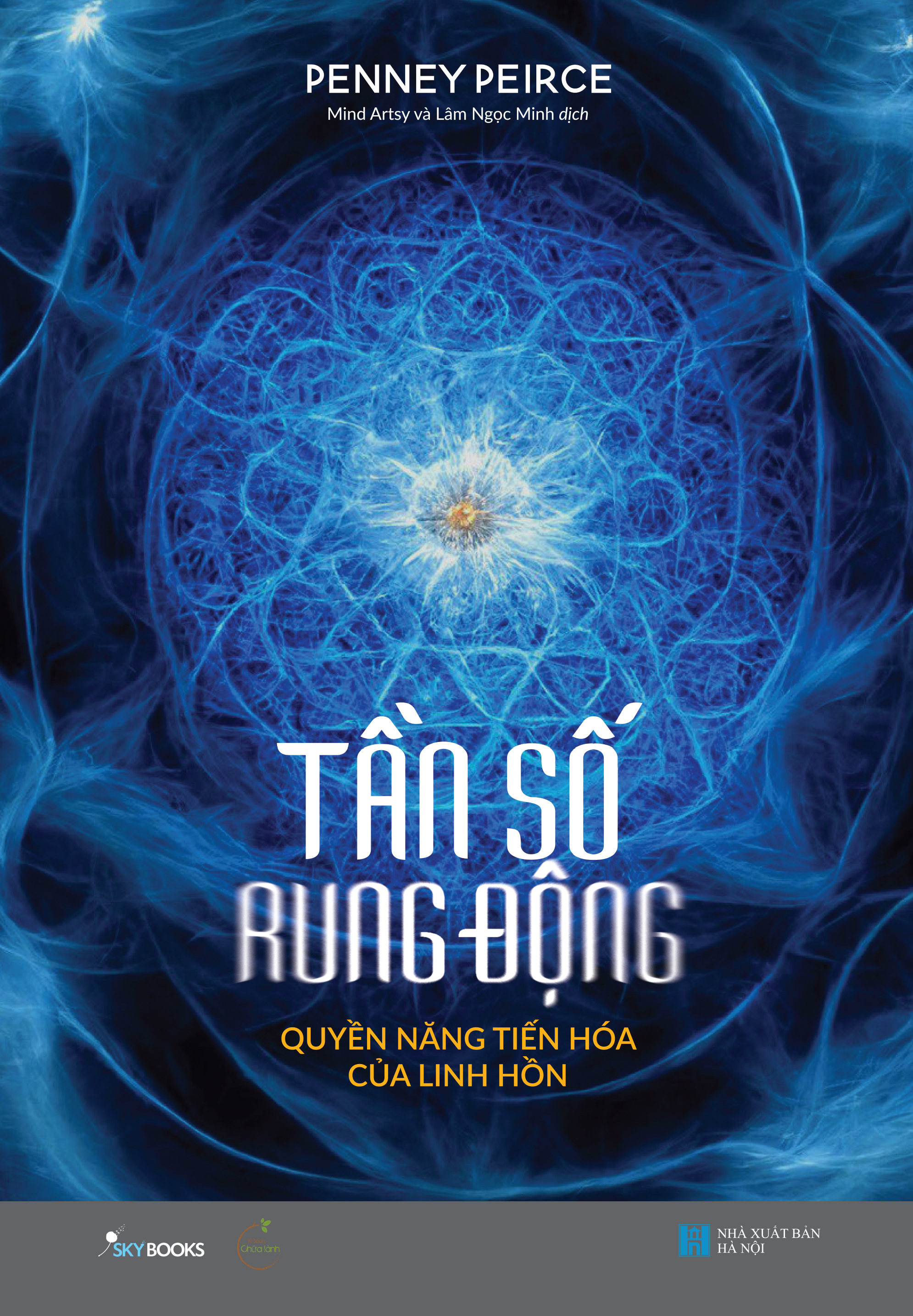 tần số rung động - quyền năng tiến hóa của linh hồn