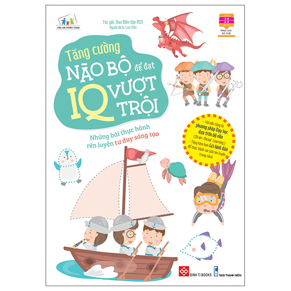 tăng cường não bộ để đạt iq vượt trội - những bài thực hành rèn luyện tư duy sáng tạo