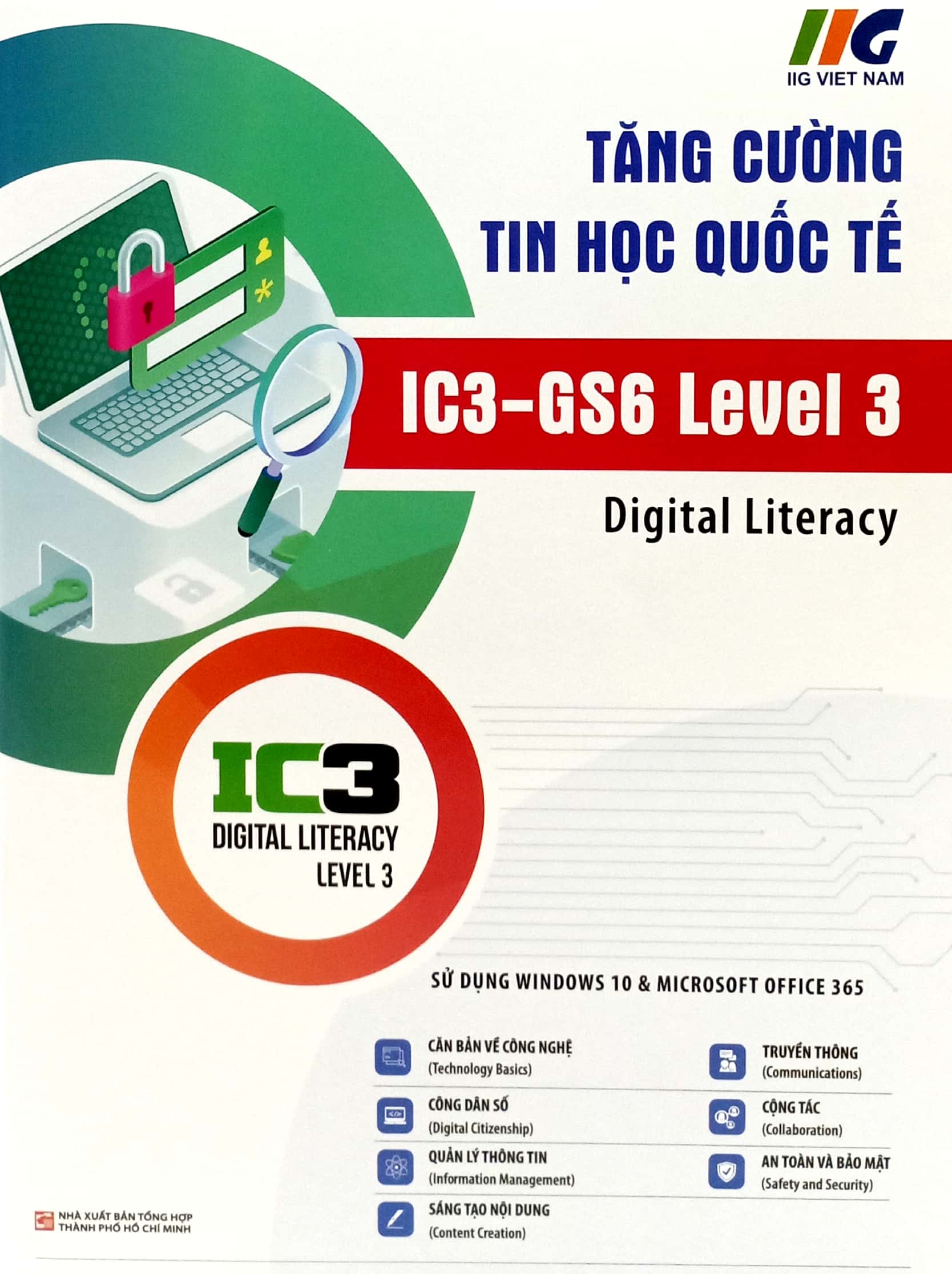 tăng cường tin học quốc tế - ic3 - gs6 level 3 (tái bản 2024)