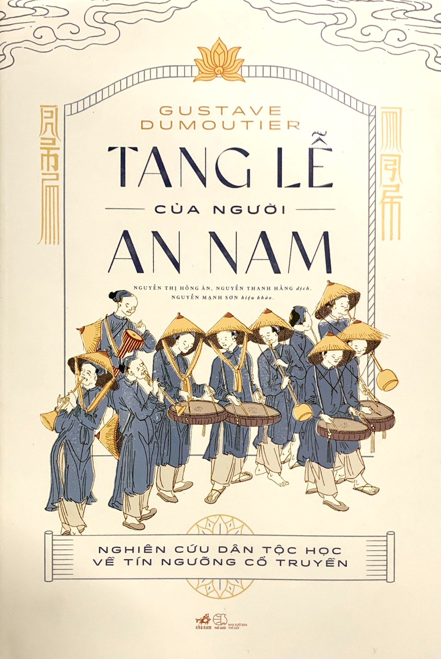 tang lễ của người an nam - nghiên cứu dân tộc học về tín ngưỡng cổ truyền - bìa cứng