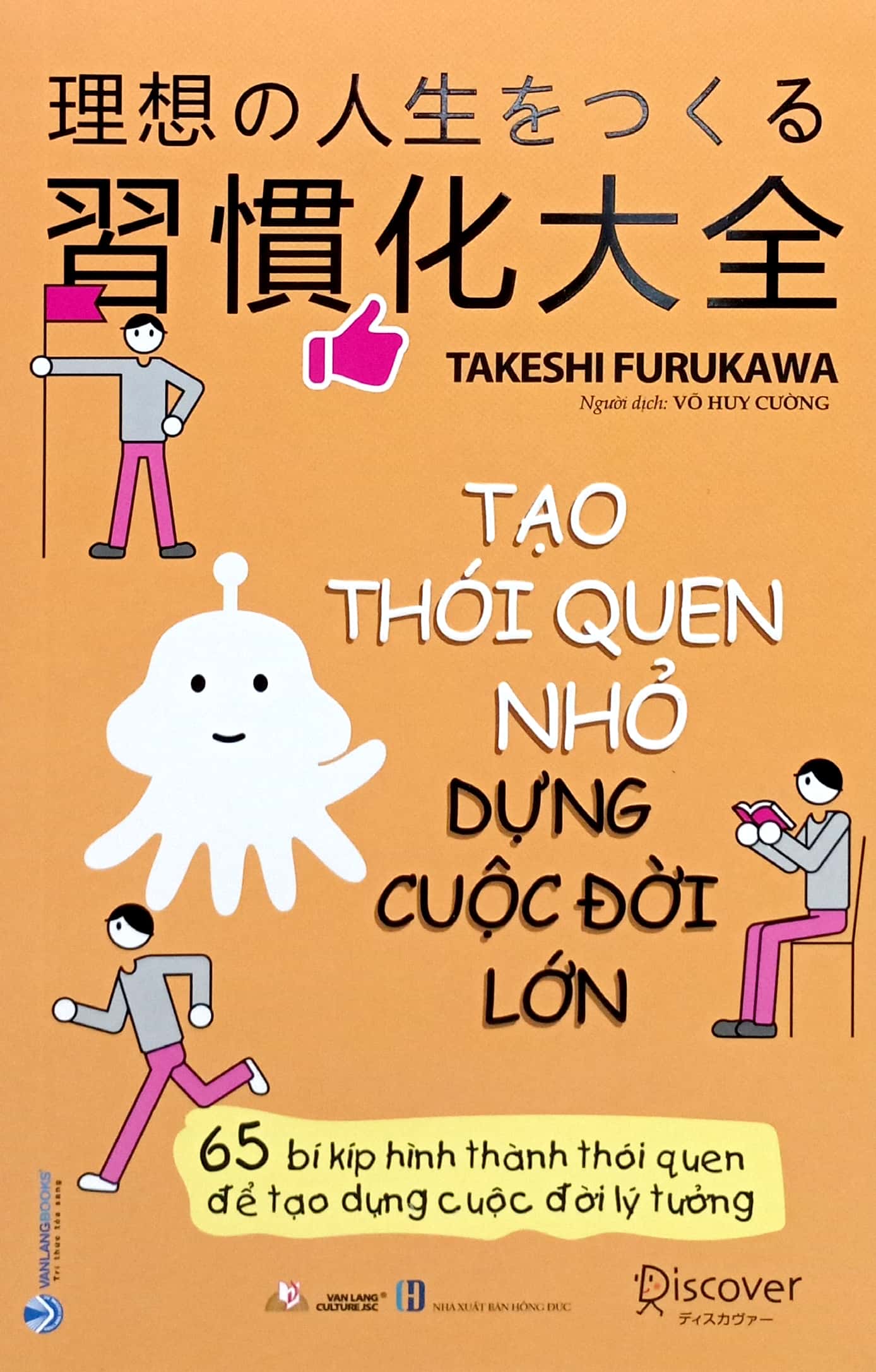 tạo thói quen nhỏ dựng cuộc đời lớn