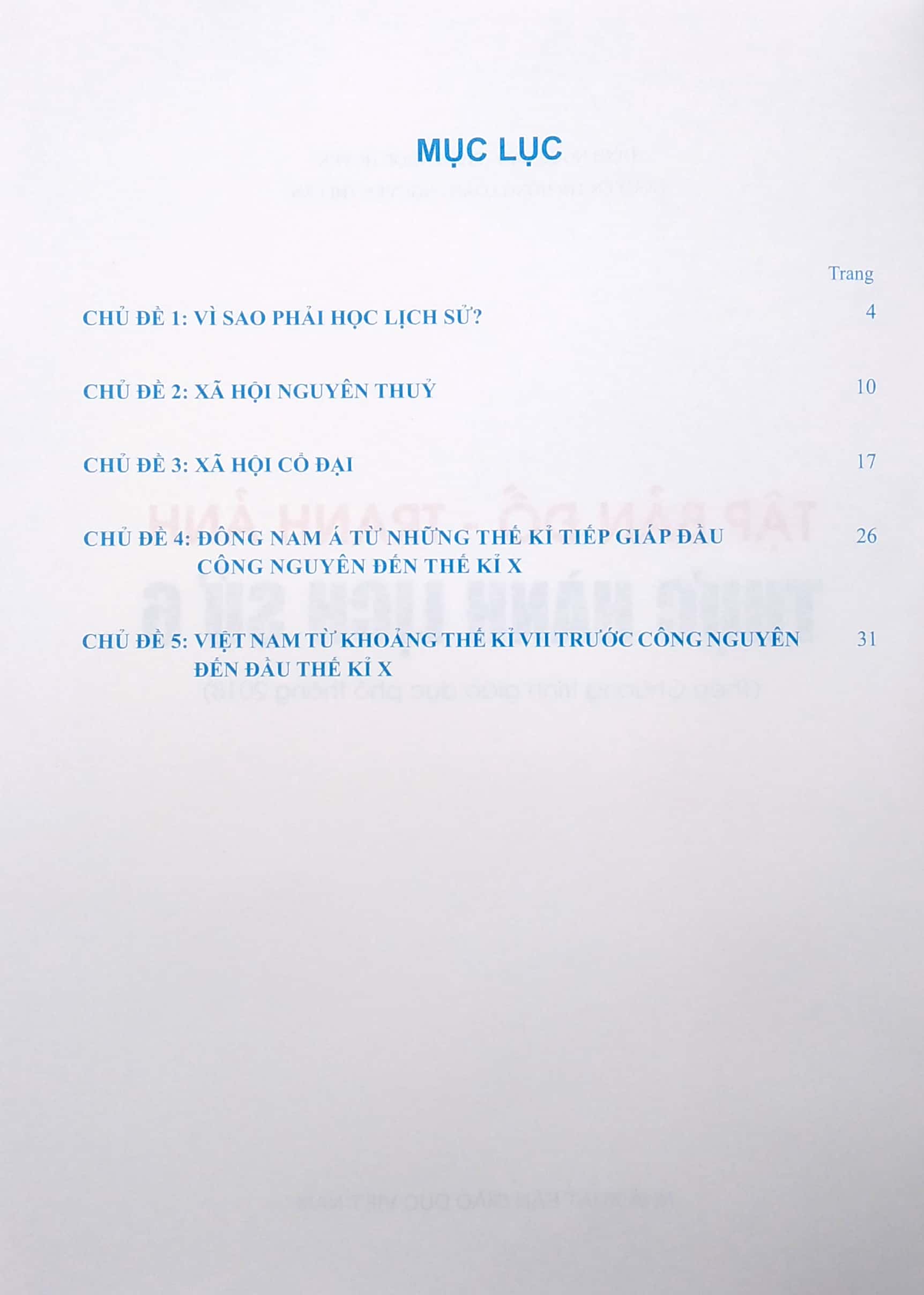 tập bản đồ - tranh ảnh thực hành lịch sử 6 (theo chương trình gdpt 2018)