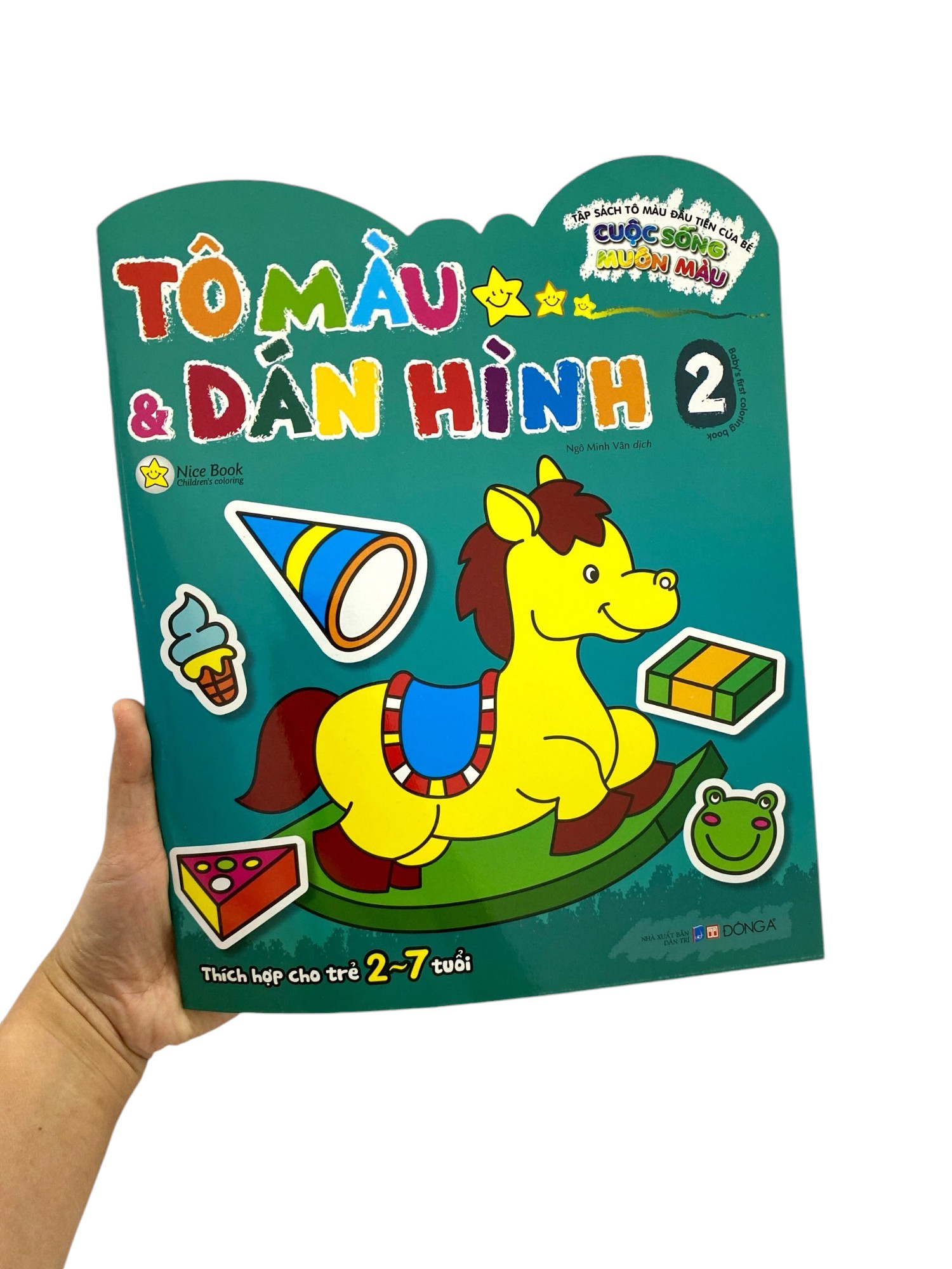 tập sách tô màu đầu tiên của bé - cuộc sống muôn màu - tô màu và dán hình - tập 2