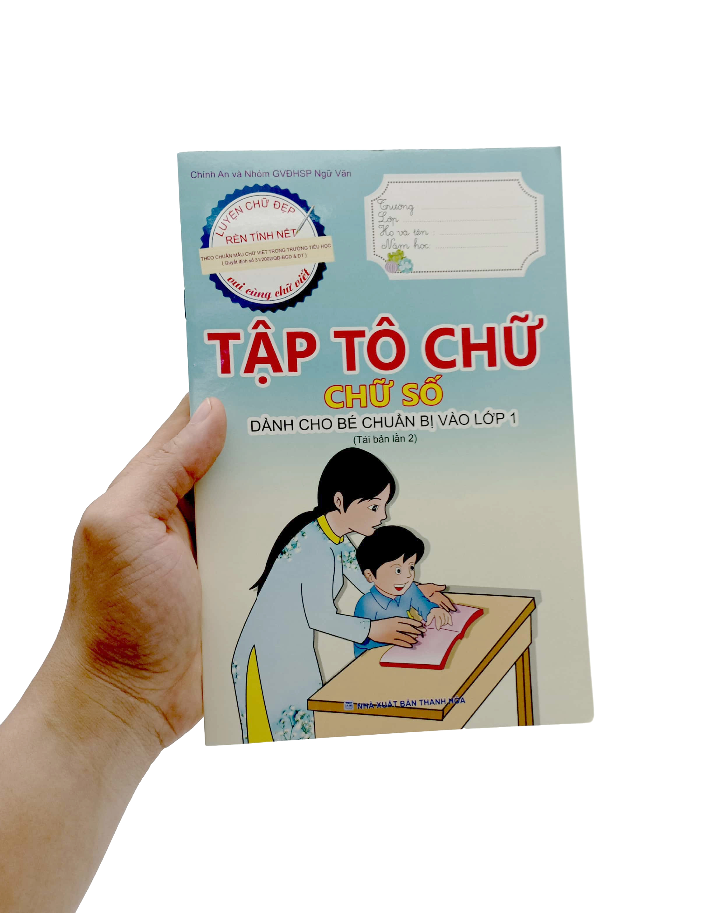 tập tô chữ - chữ số - dành cho bé chuẩn bị vào lớp 1 (tái bản 2023)