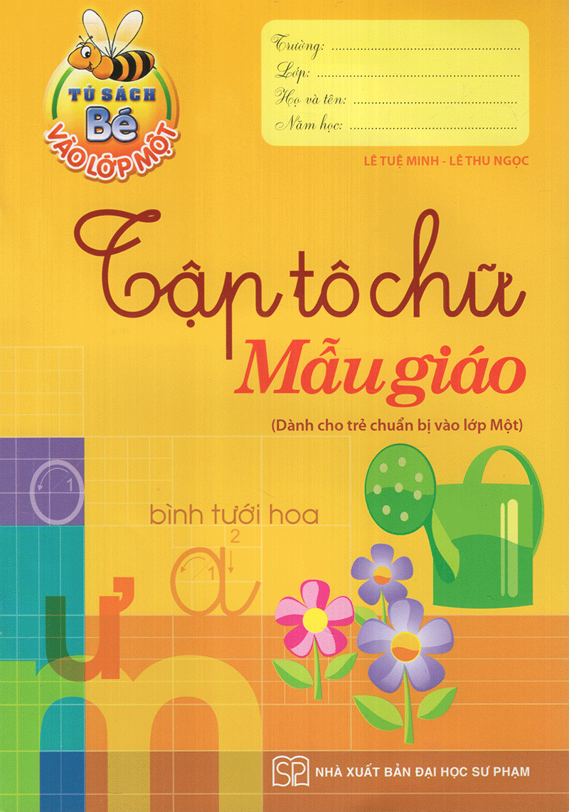 tập tô chữ mẫu giáo - tủ sách bé vào lớp 1