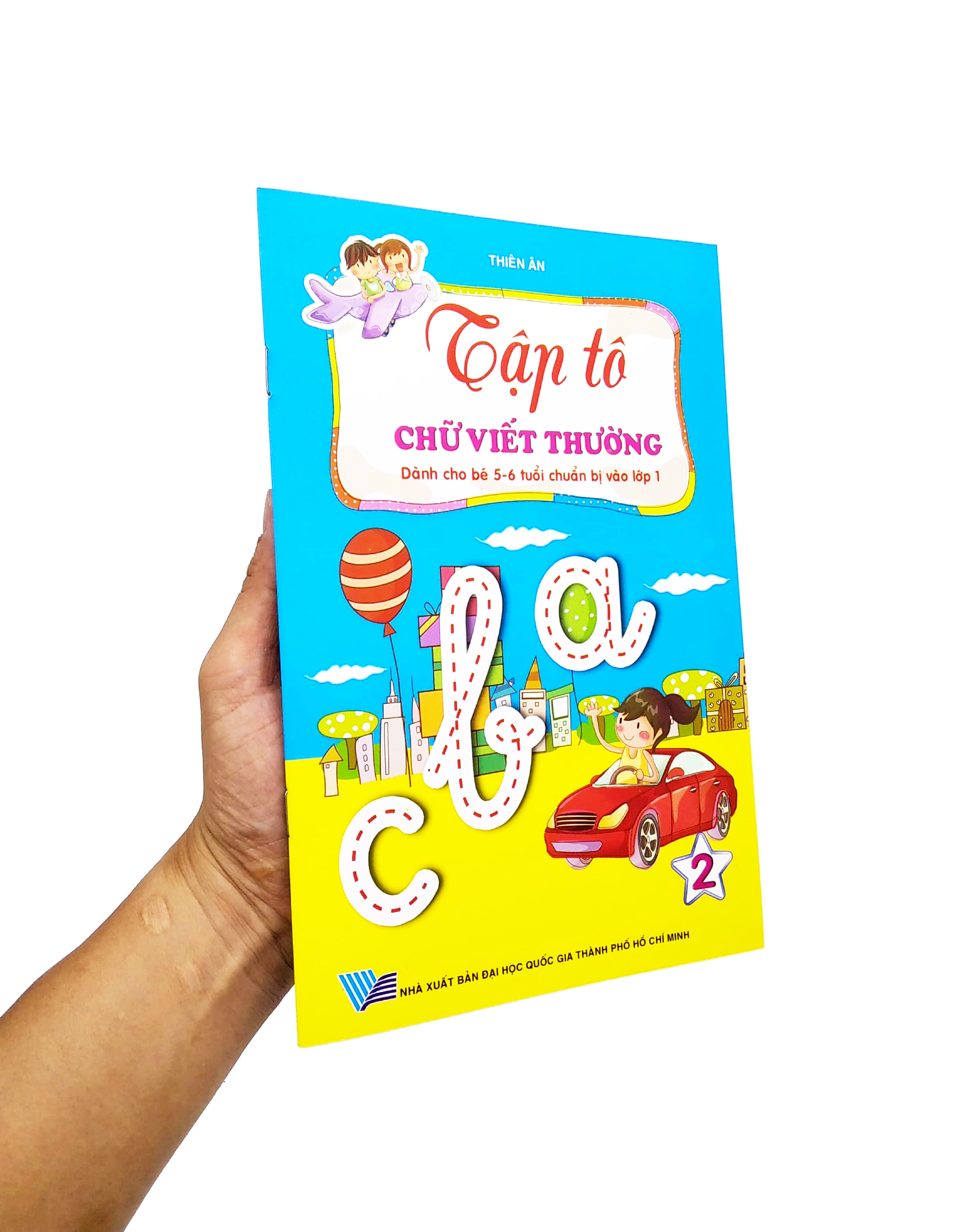 tập tô chữ viết thường - tập 2 (dành cho bé 5-6 tuổi chuẩn bị cho bé vào lớp 1)