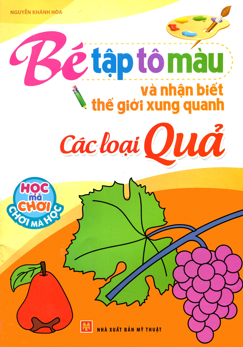tập tô màu và nhận biết thế giới xung quanh - các loại quả