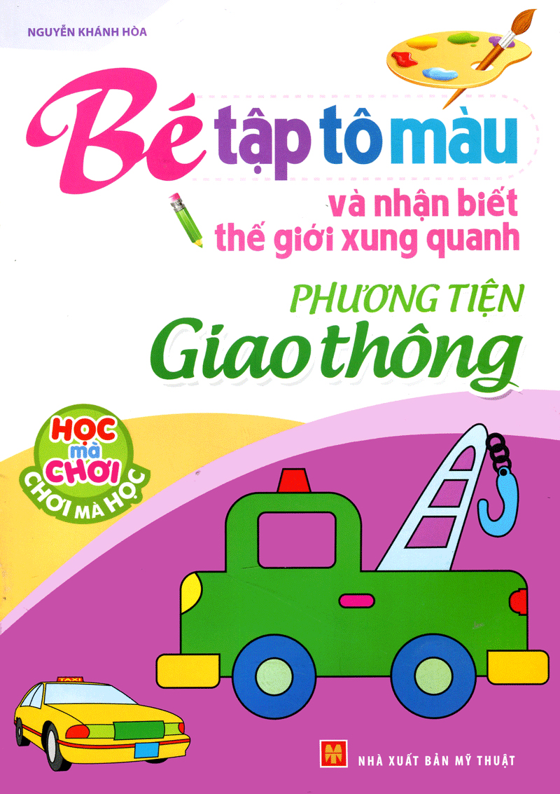 tập tô màu và nhận biết thế giới xung quanh - các phương tiện giao thông