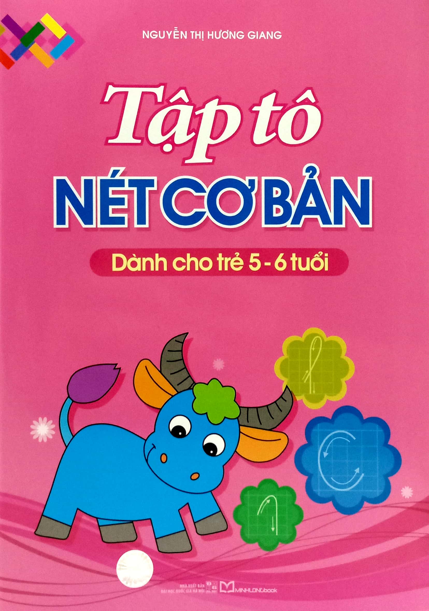 tập tô nét cơ bản - dành cho trẻ 5-6 tuổi (tái bản 2024)