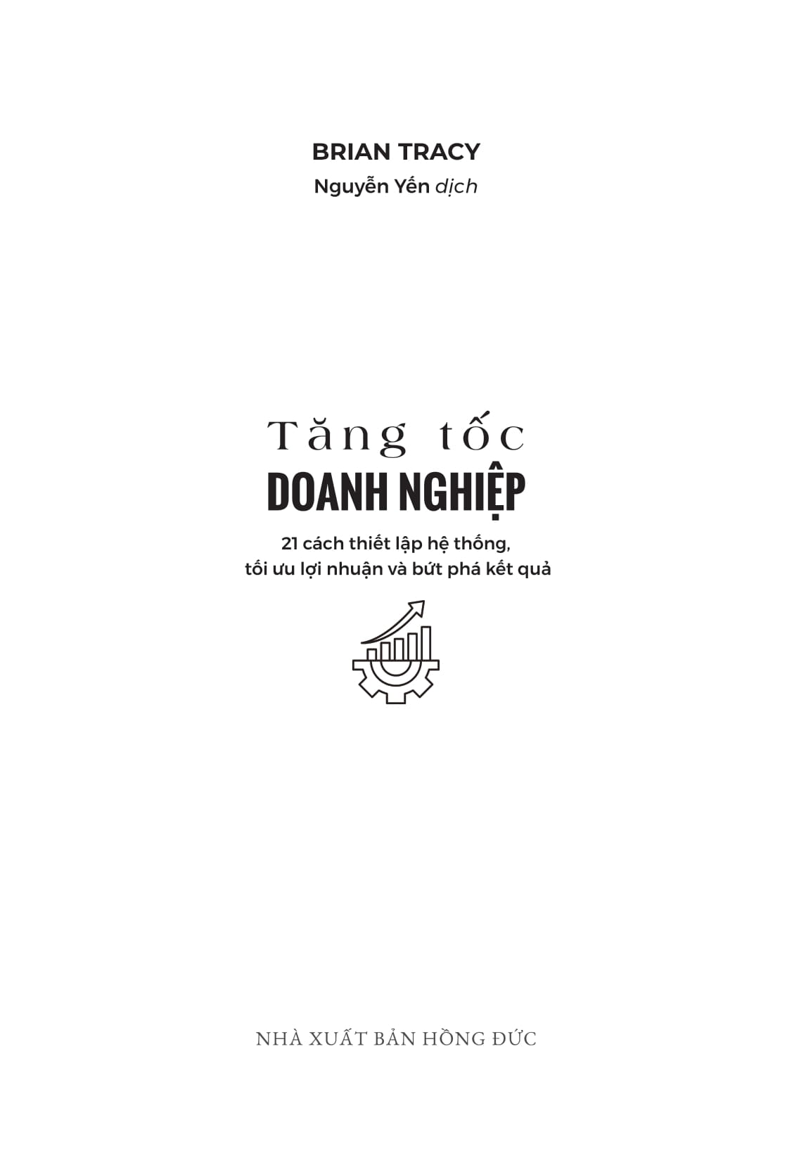 Tap Trung De But Pha - Lam It Hon, Tao Ra Nhieu Hon Theo Cach Cua Nguoi Dieu Hanh Thong Minh