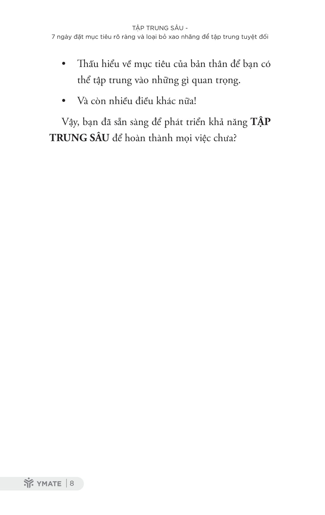 tập trung sâu - 7 ngày đặt mục tiêu rõ ràng và loại bỏ xao nhãng để tập trung tuyệt đối