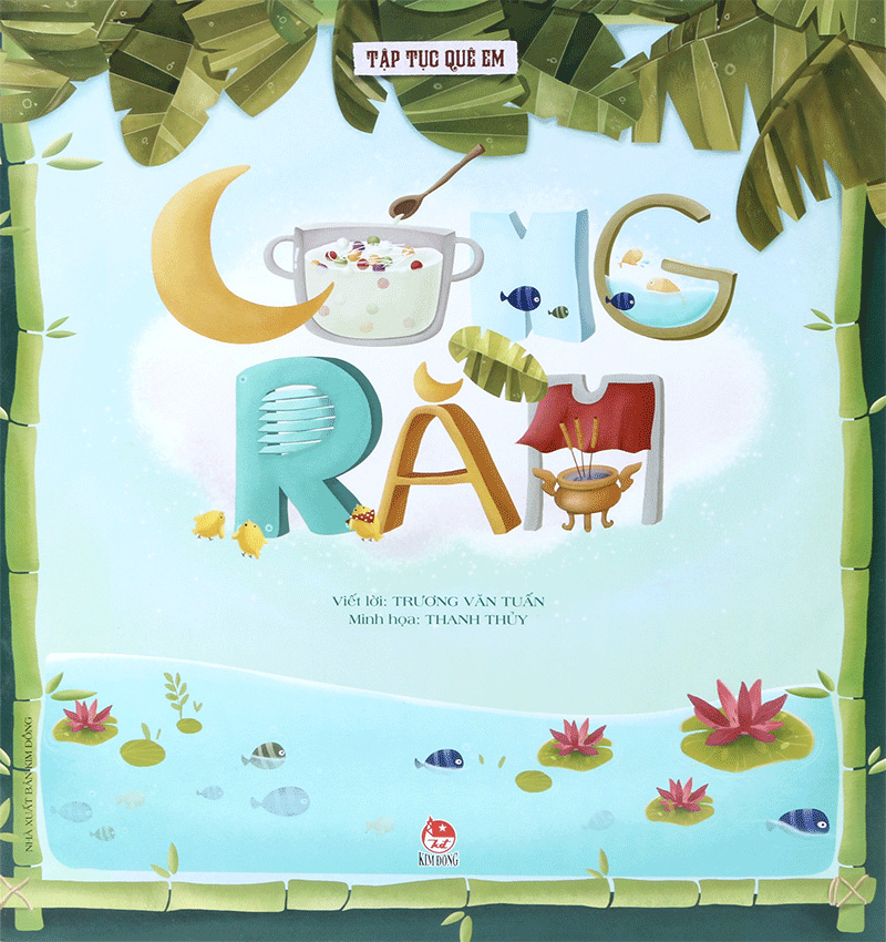 tập tục quê em - cúng rằm (tái bản 2022)