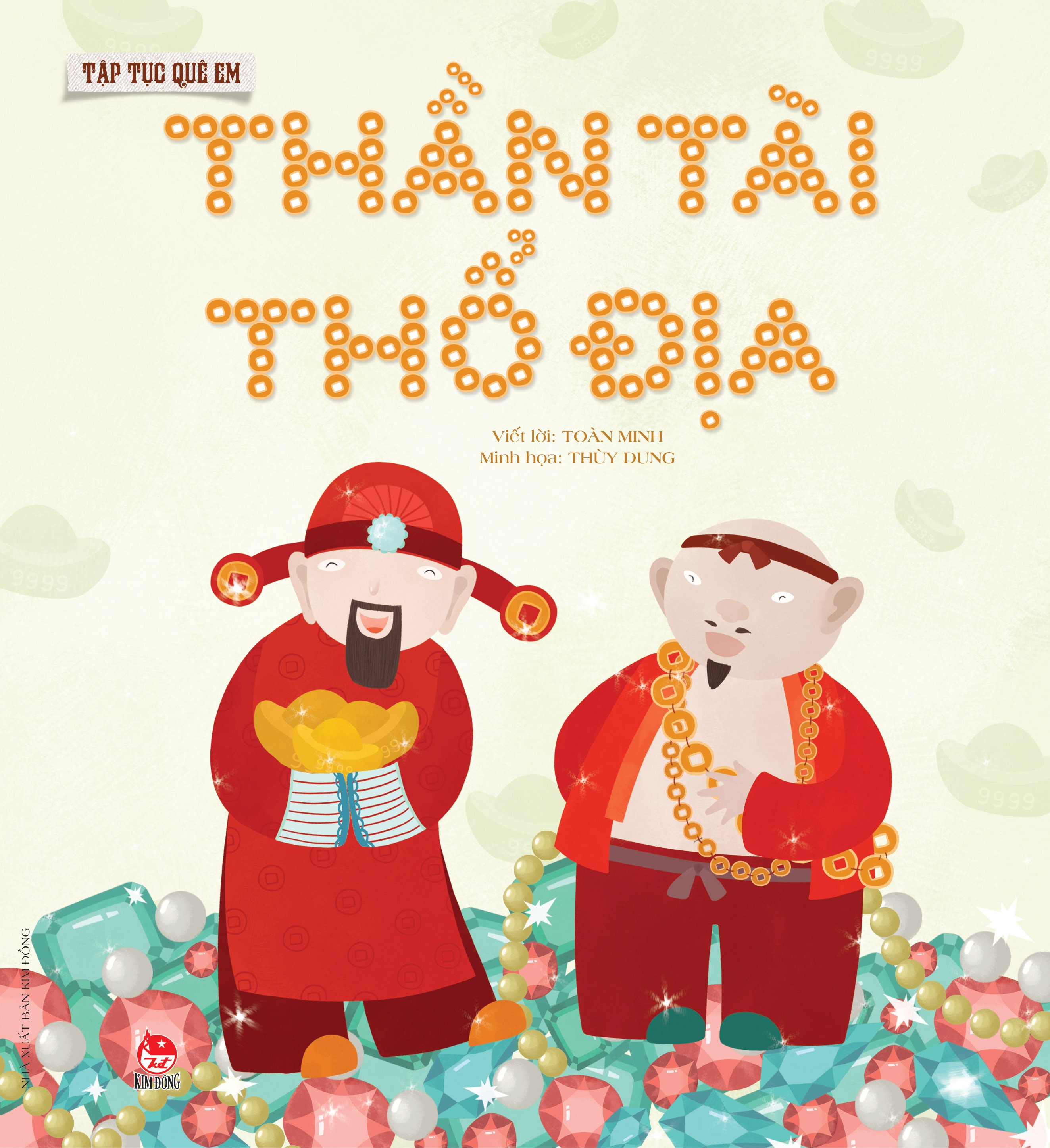 tập tục quê em - thần tài - thổ địa (tái bản 2022)