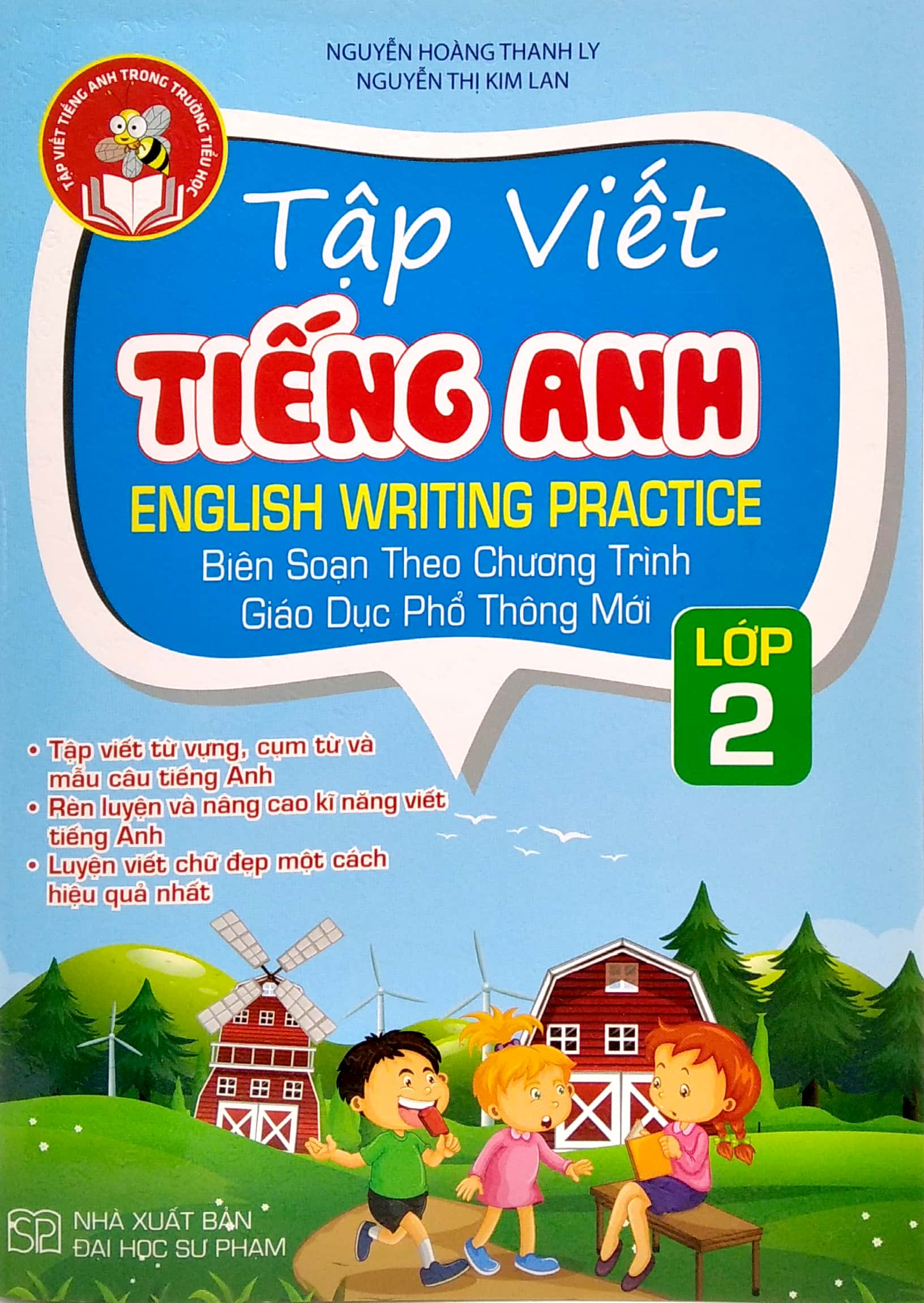 tập viết tiếng anh trong trường tiểu học - tập viết tiếng anh lớp 2 (biên soạn theo chương trình giáo dục phổ thông mới)