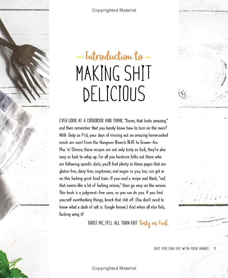 tasty as f*ck: easy recipes for when you're really f*cking hungry