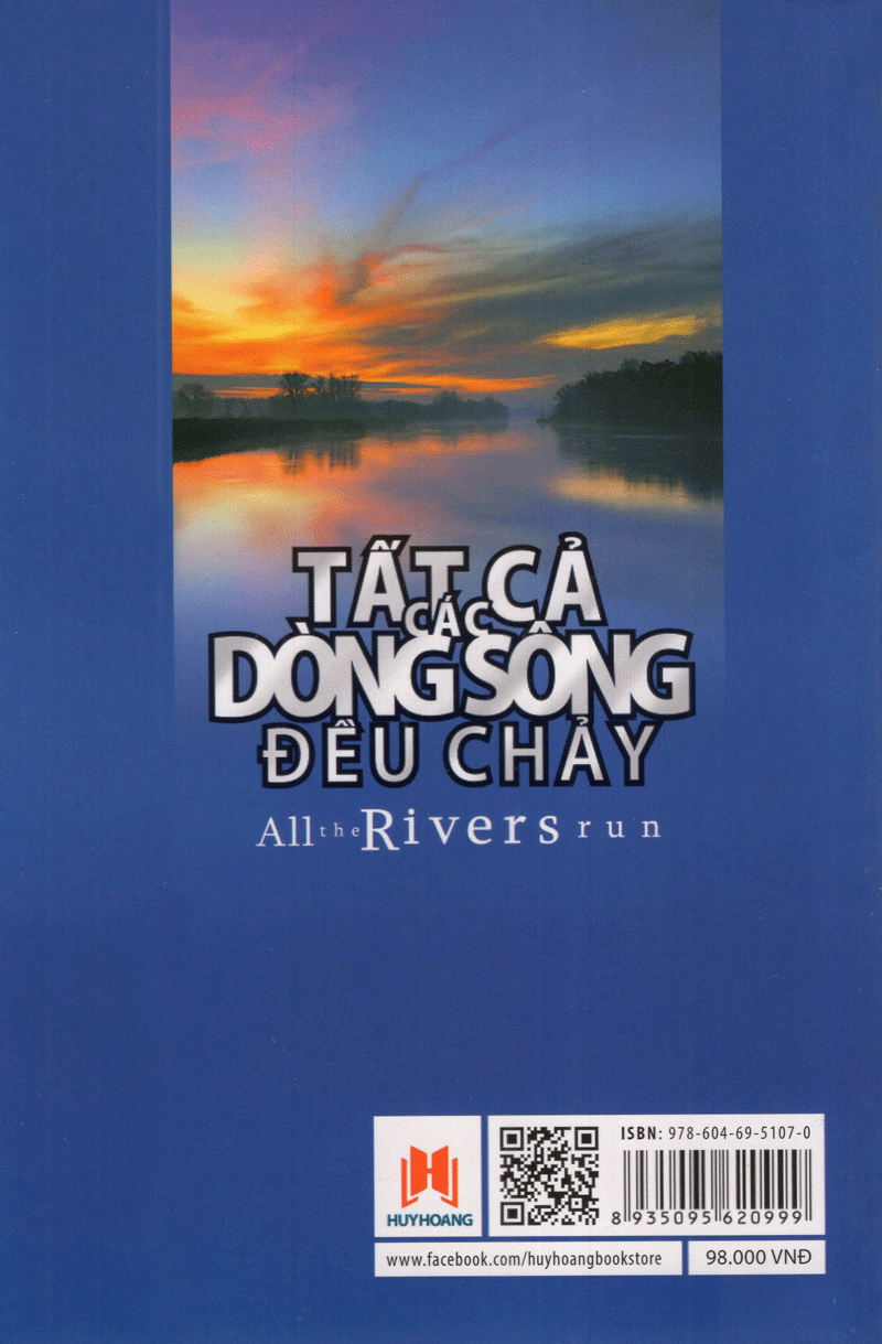 tất cả các dòng sông đều chảy