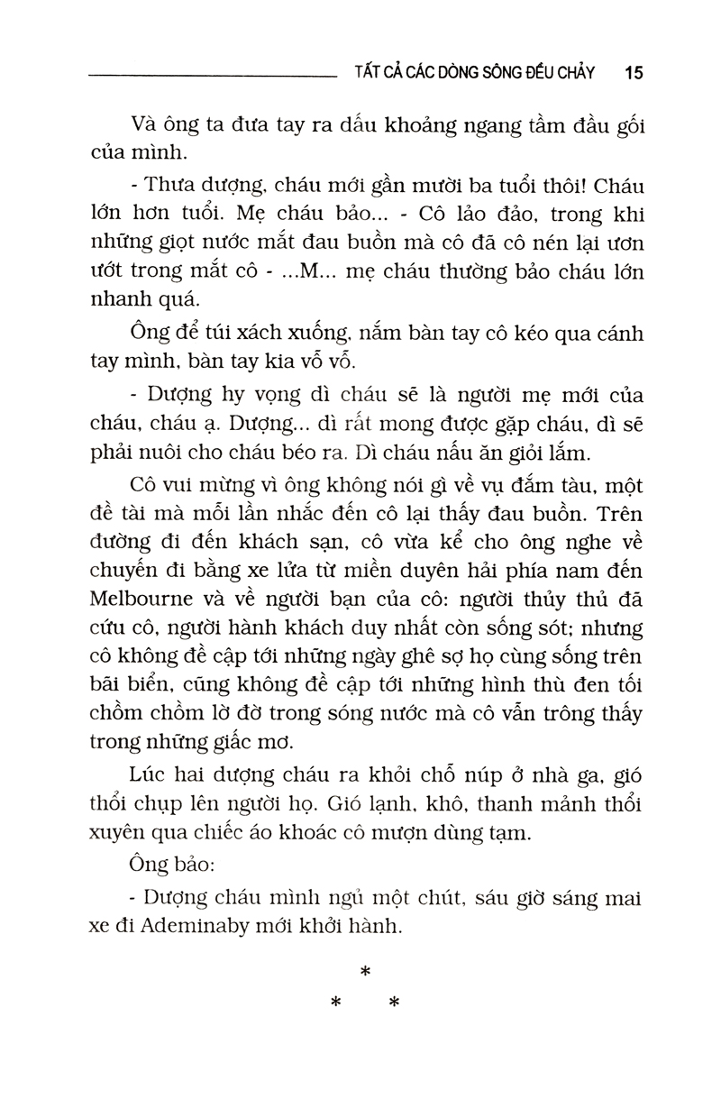 tất cả các dòng sông đều chảy