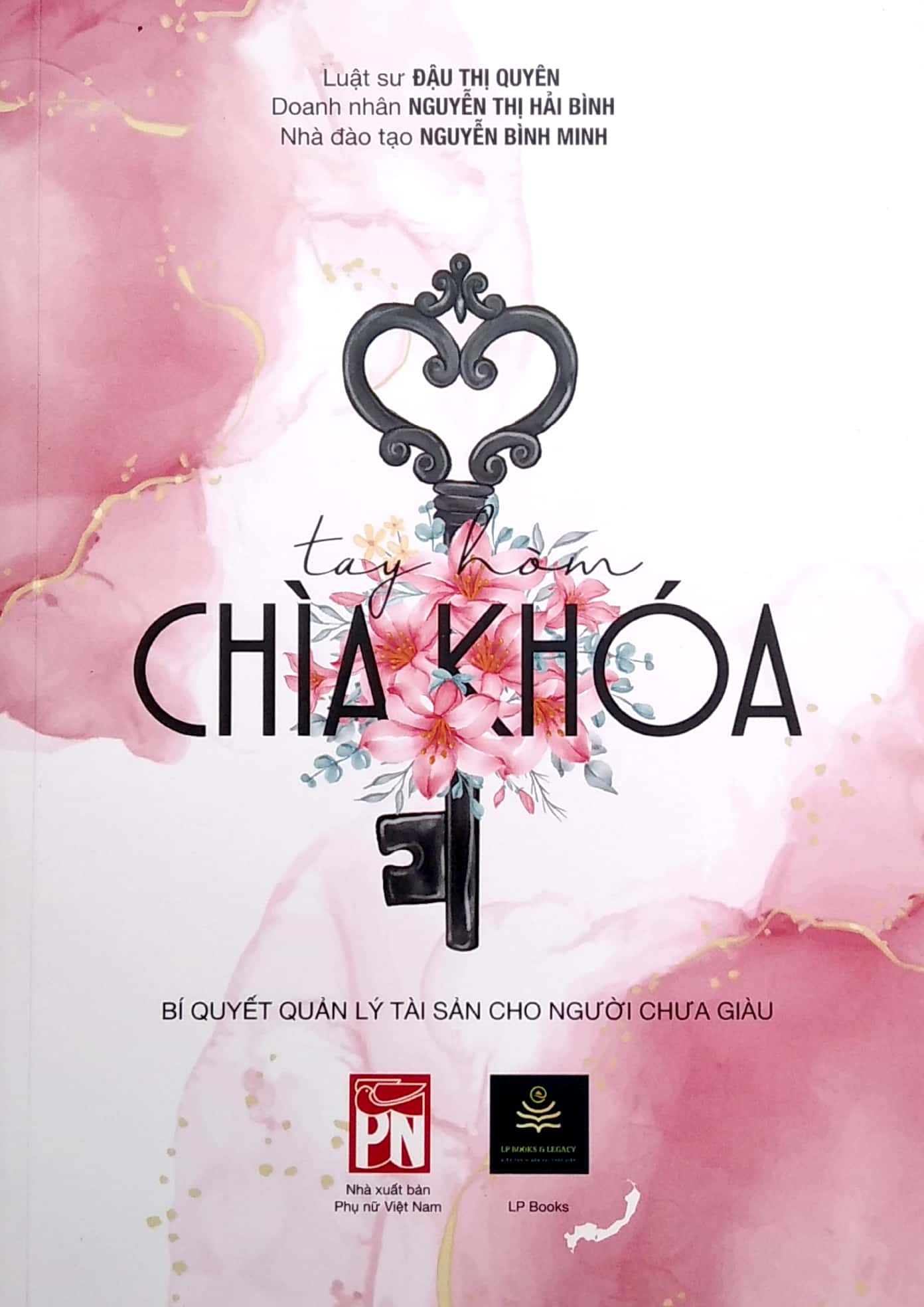 tay hòm chìa khóa - bí quyết quản lý tài sản cho người chưa giàu