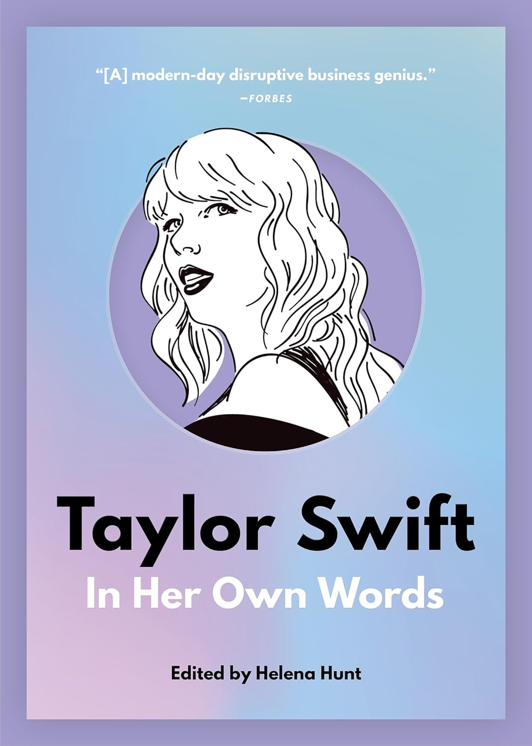 taylor swift - in her own words
