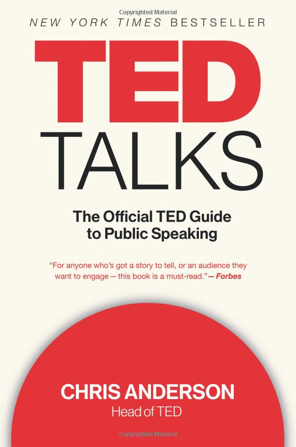ted talks (international): the official ted guide to public speaking