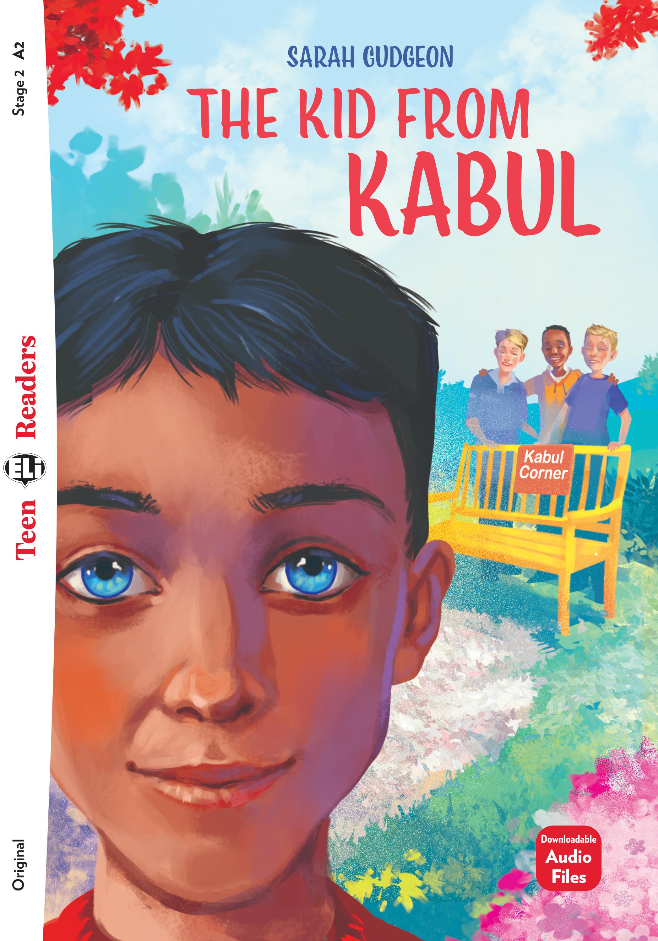 teen eli readers - the kid from kabul - stage 2 a2 - downloadable audio files