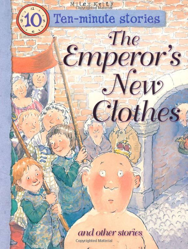 ten minute stories - the emperor's new clothes
