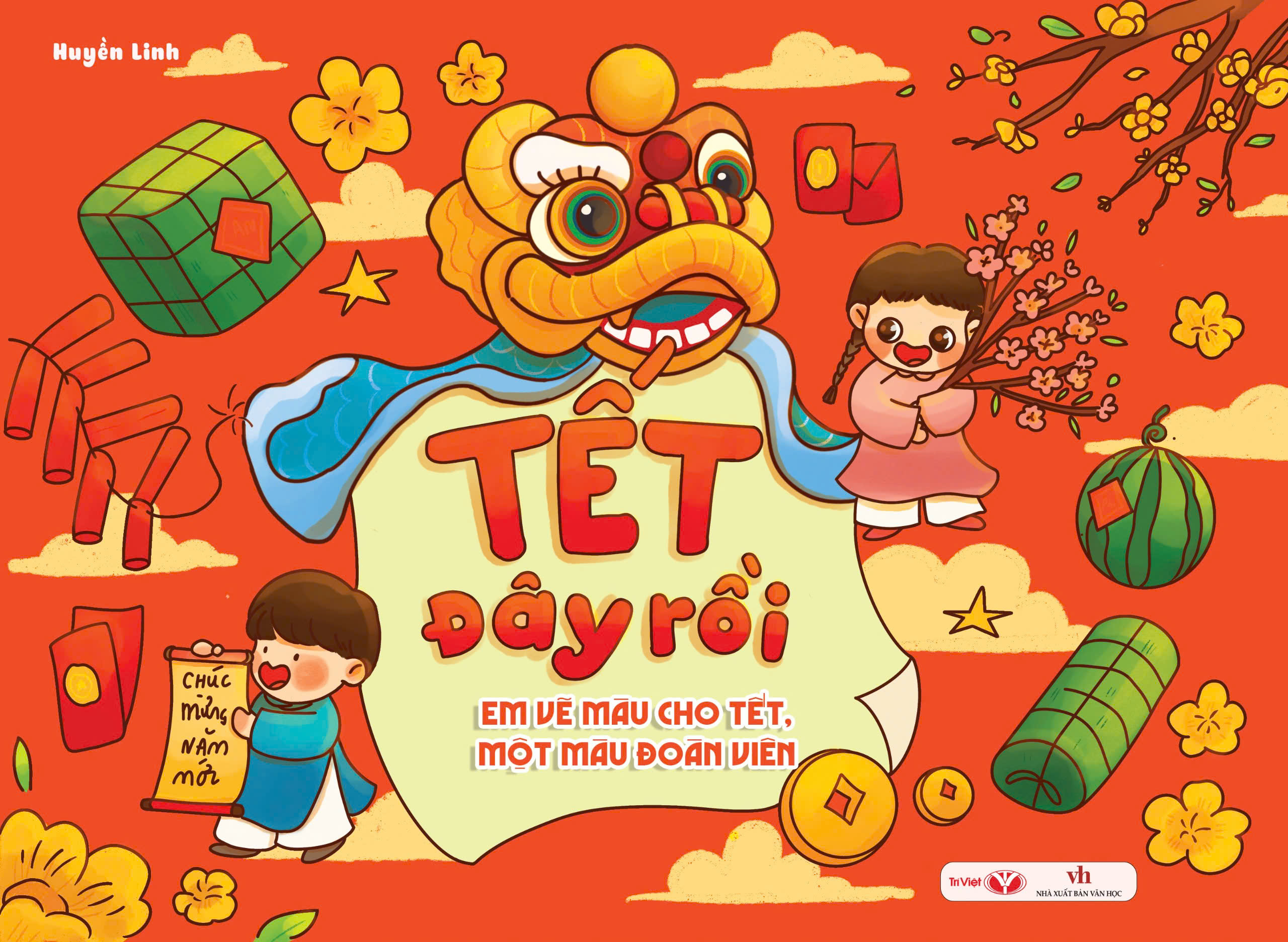 Tết Đây Rồi - Em Vẽ Màu Cho Tết, Một Màu Đoàn Viên