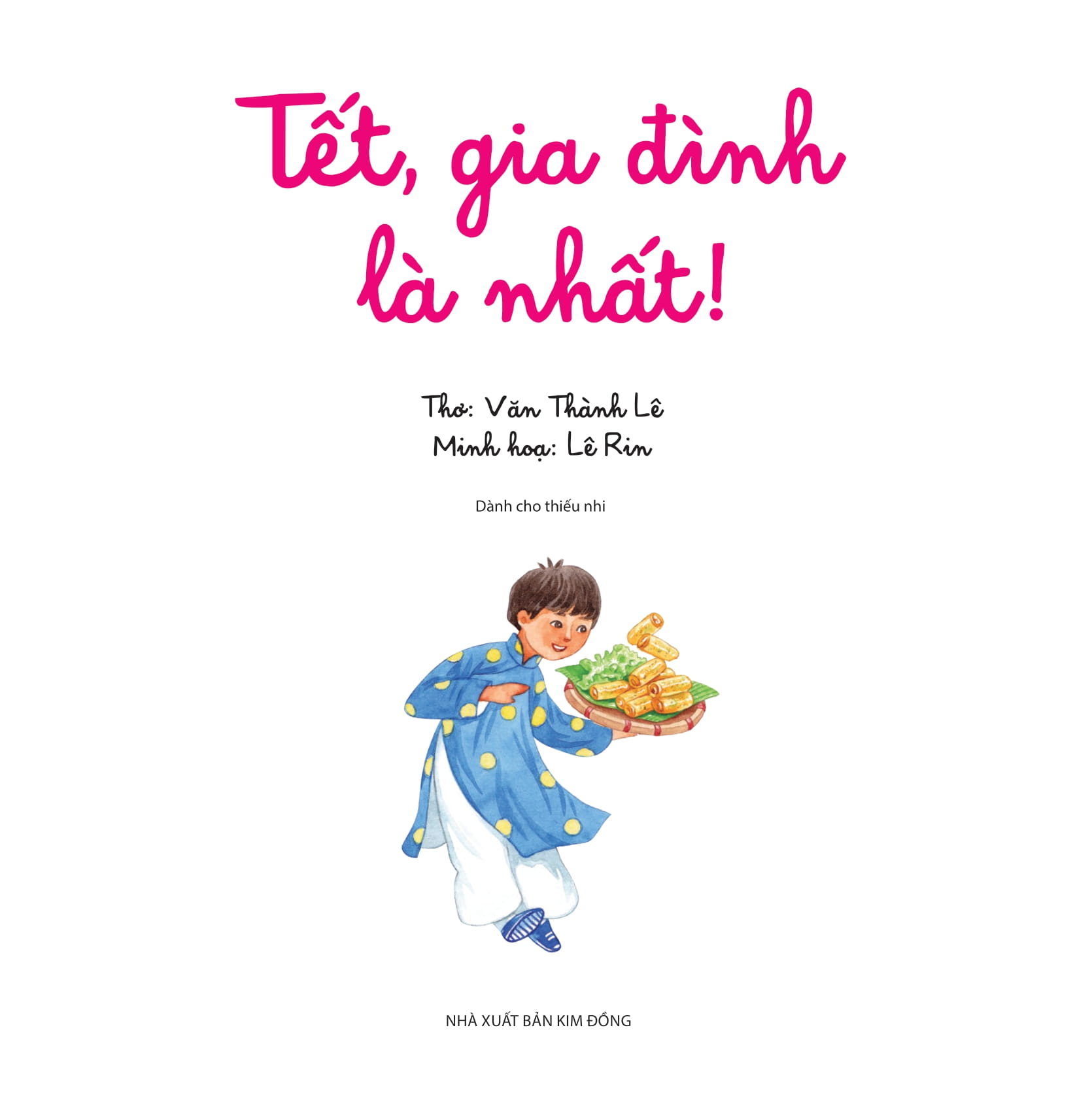 tết, gia đình là nhất! - ú oà, tết phương nam!