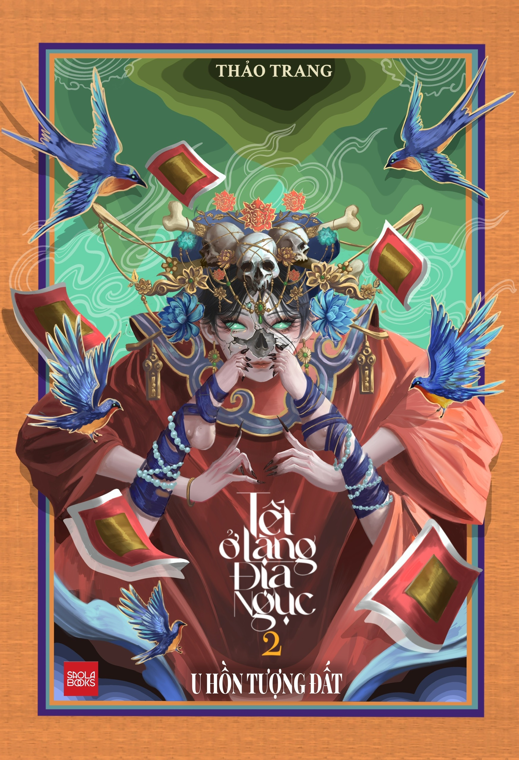 Tet O Lang Dia Nguc - Tap 2 - U Hon Tuong Dat - Tang Kem Bookmark + Postcard