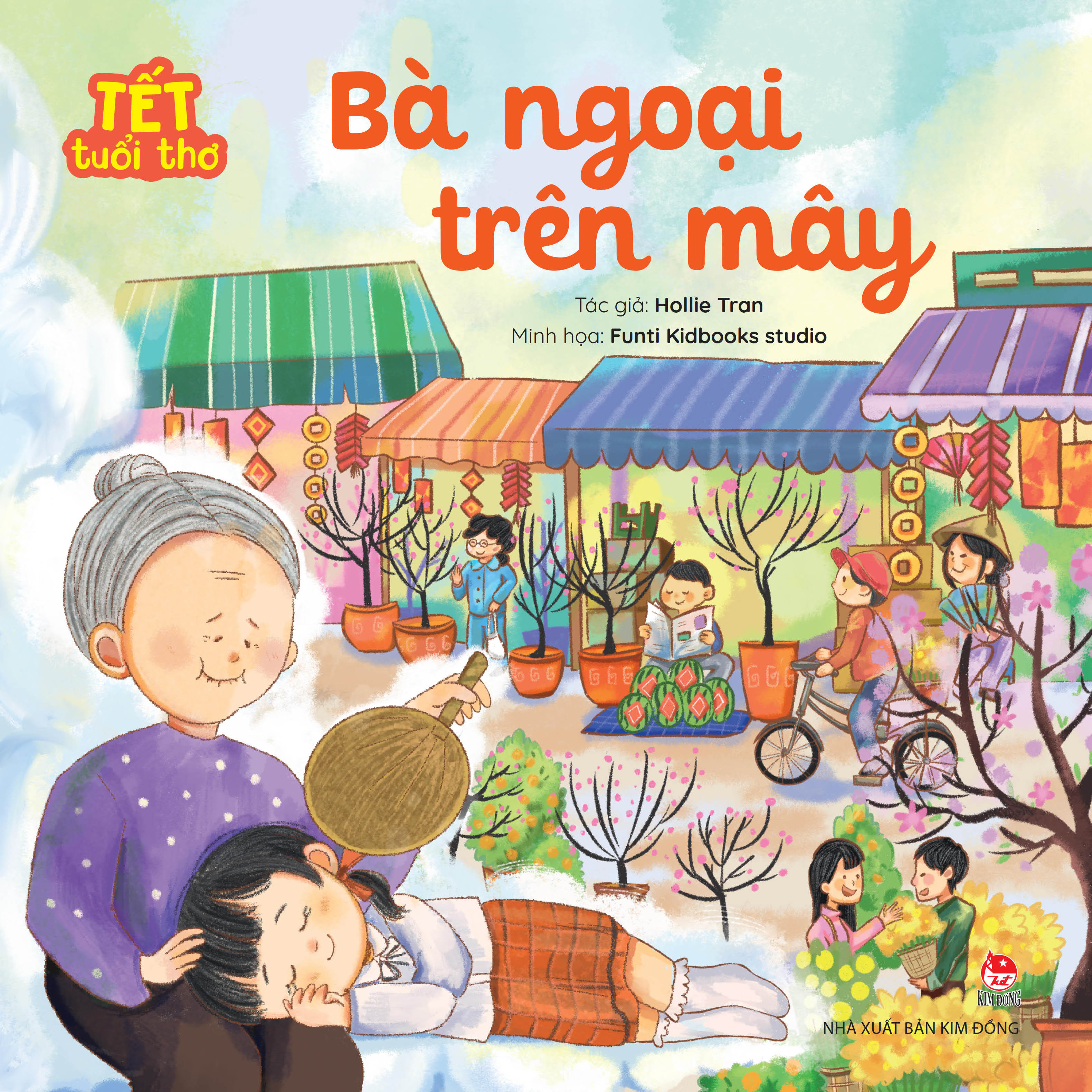 Tet Tuoi Tho - Ba Ngoai Tren May