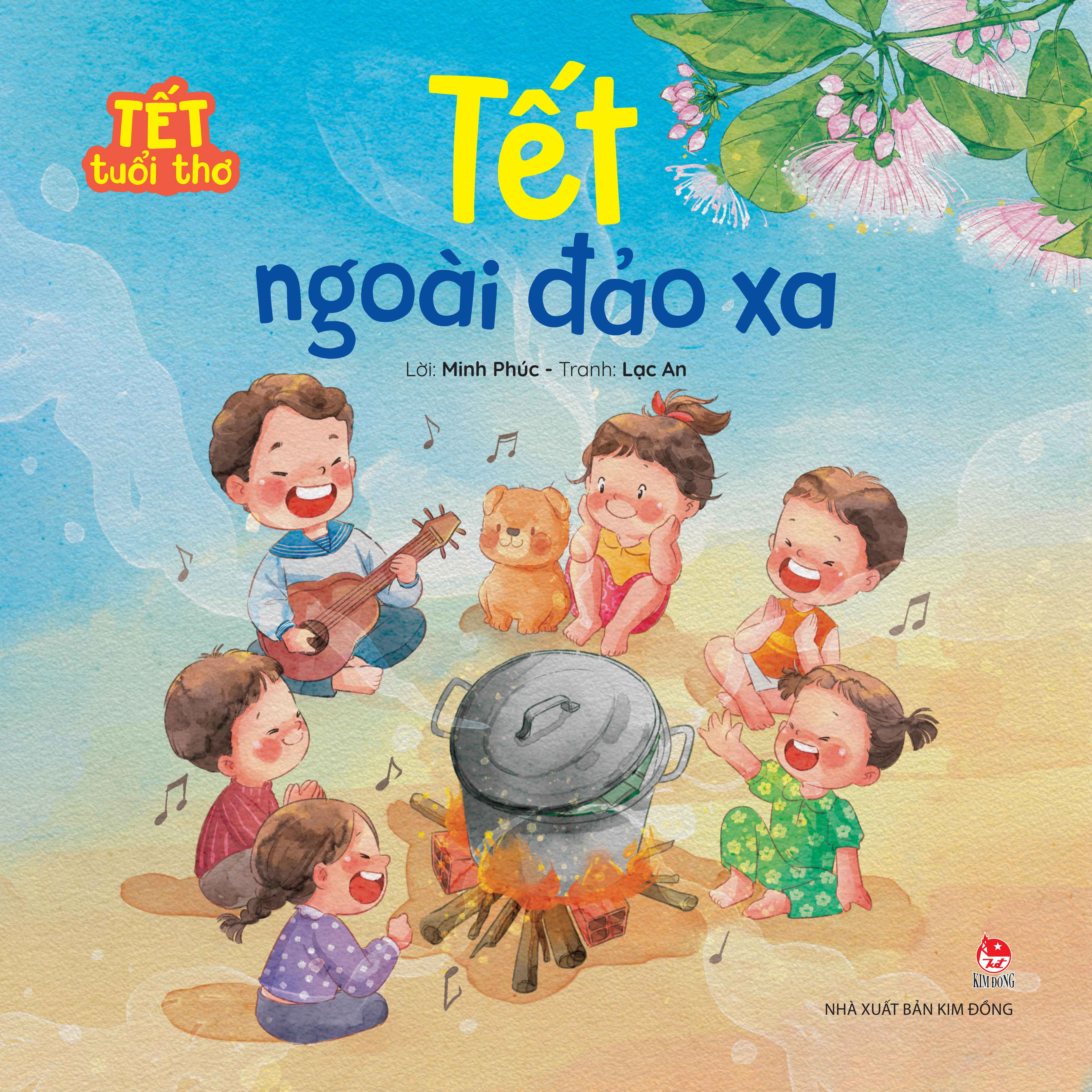 tết tuổi thơ - tết ngoài đảo xa