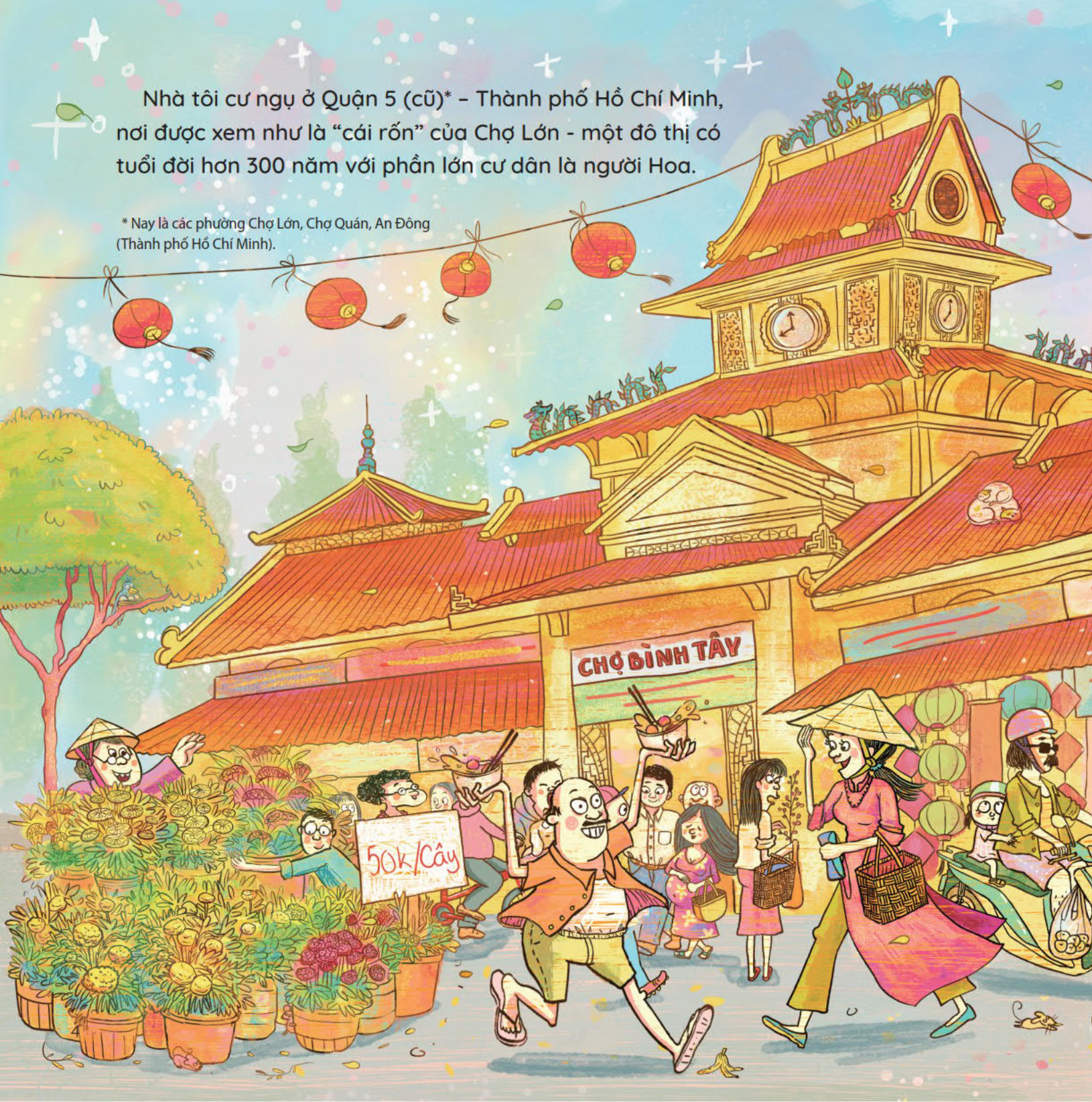 Tết Tuổi Thơ - Tết Ở Chợ Lớn