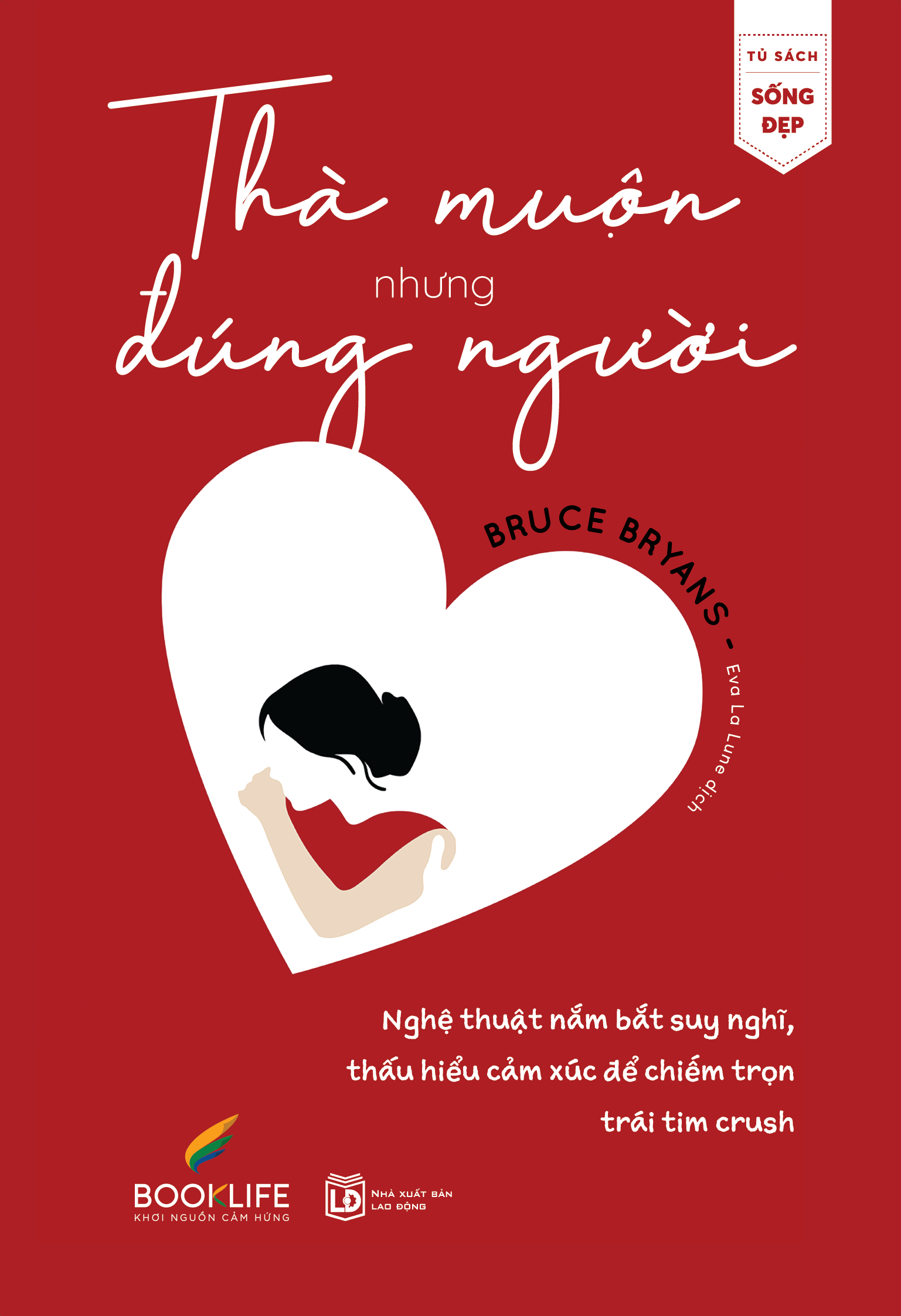 thà muộn nhưng đúng người