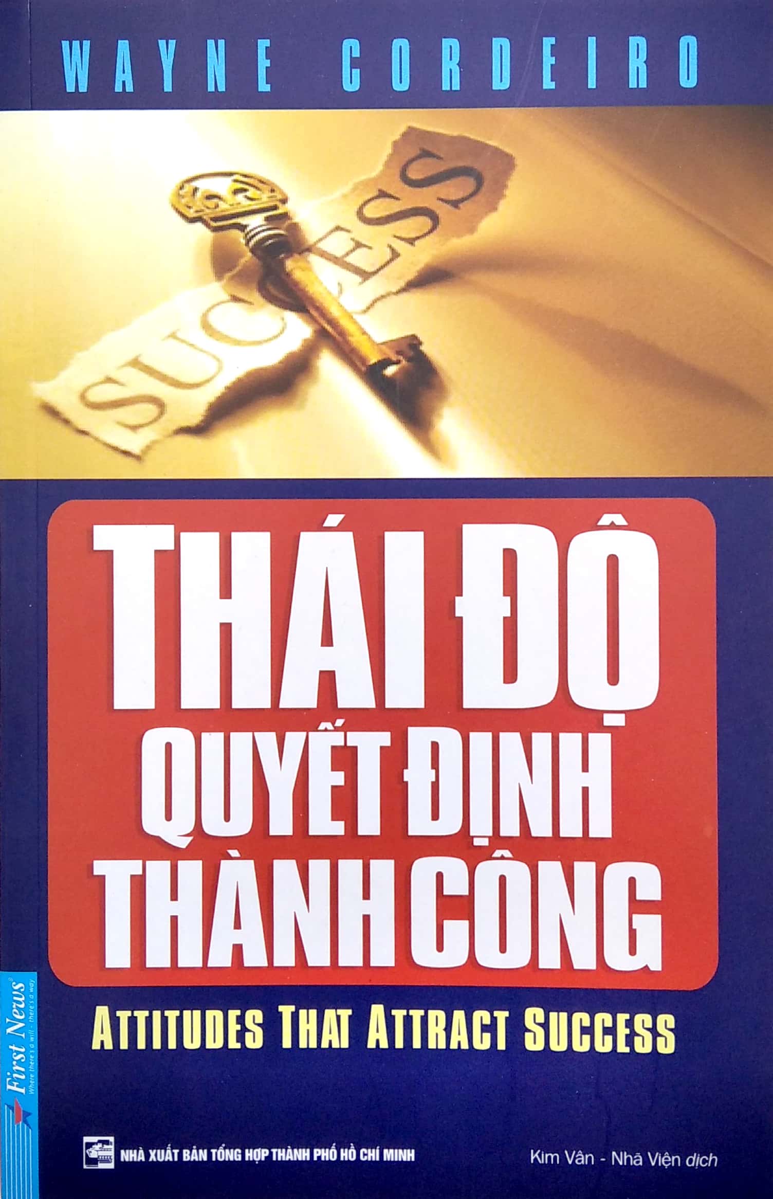 thái độ quyết định thành công (tái bản 2021)