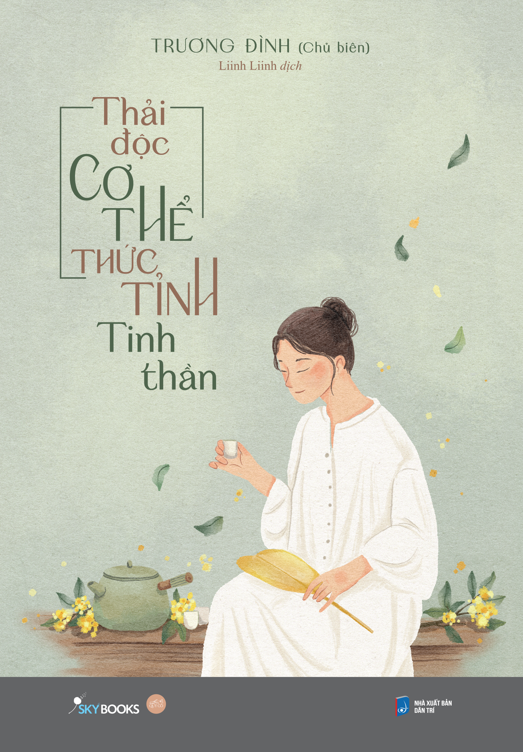 thải độc cơ thể - thức tỉnh tinh thần - tặng kèm bookmark