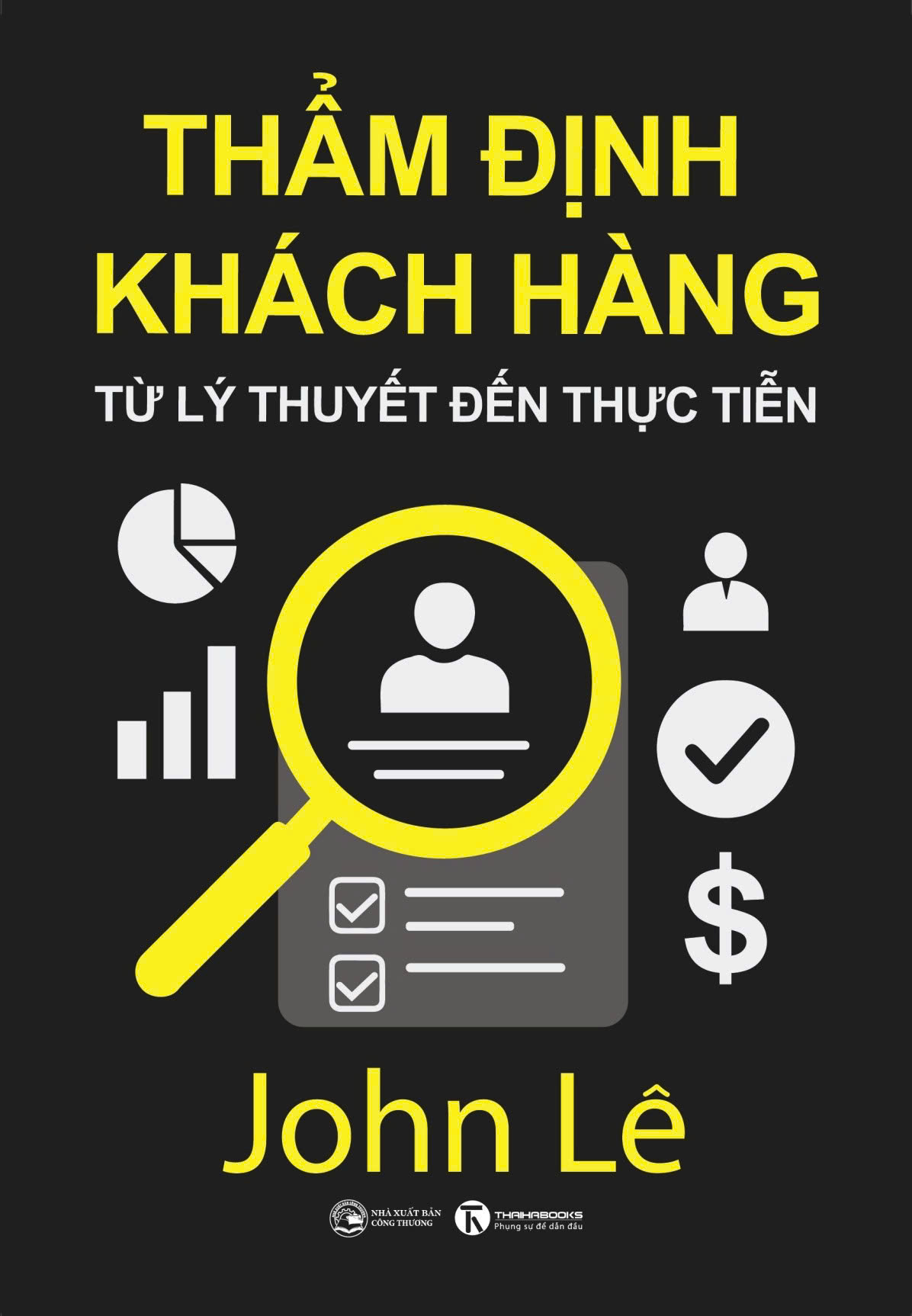 Tham Dinh Khach Hang - Tu Ly Thuyet Den Thuc Tien