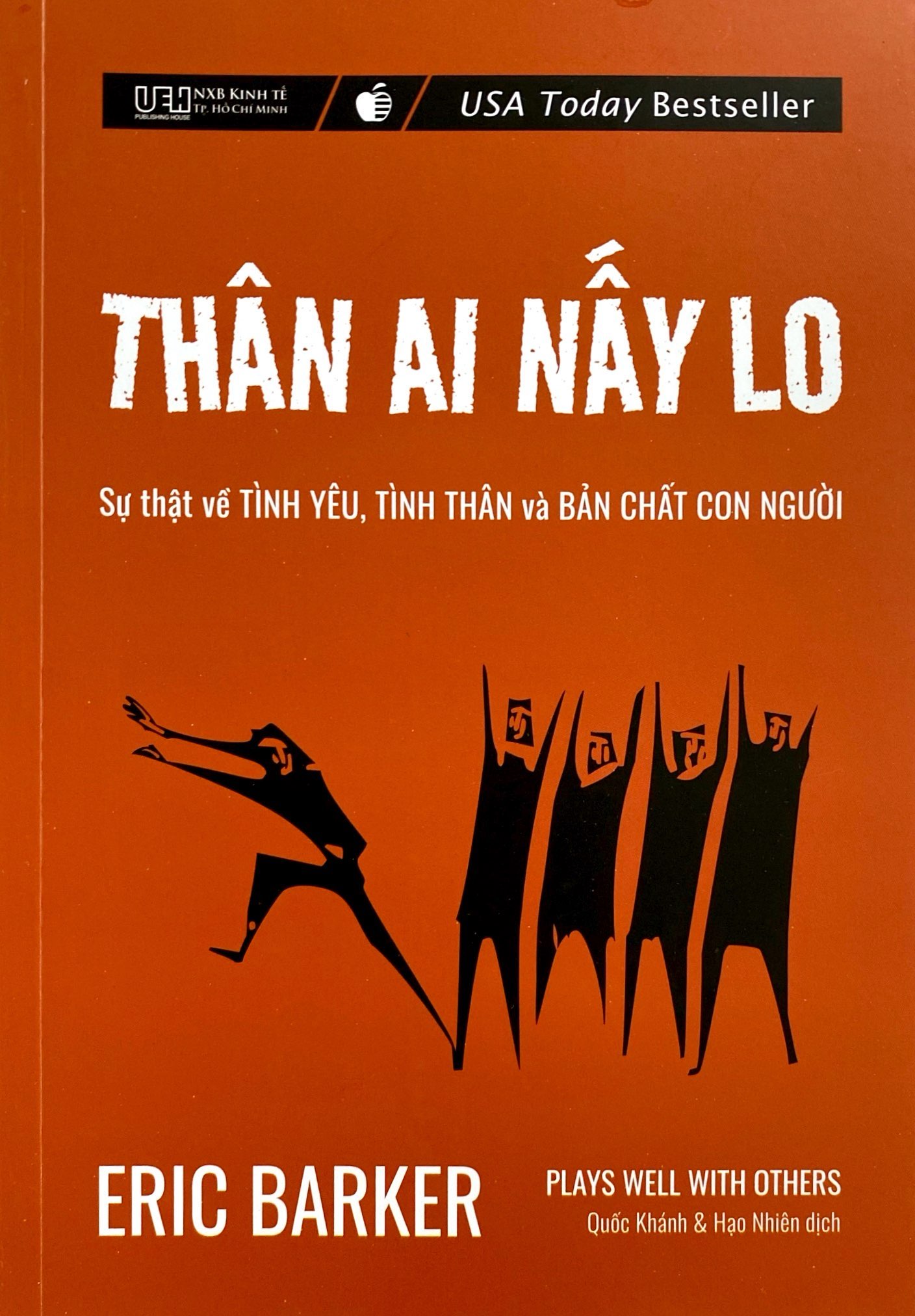 thân ai nấy lo - sự thật về tình yêu, tình thân và bản chất con người