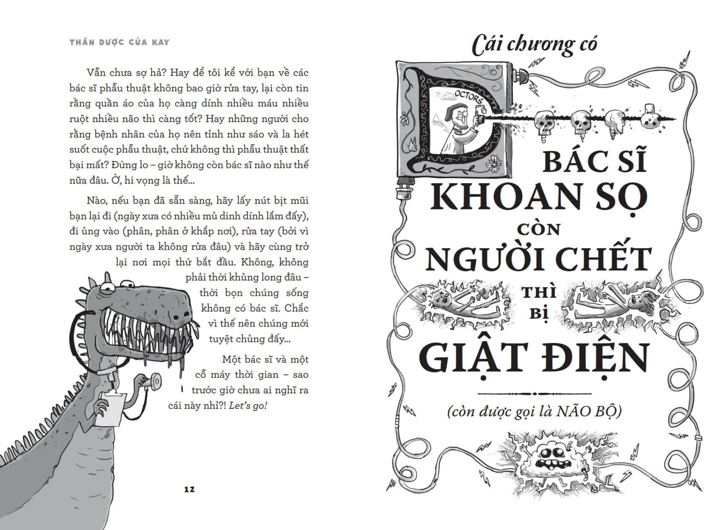 Than Duoc Cua Kay - Mot Lich Su Bo Ich Khung Khiep Ve Co The Nguoi