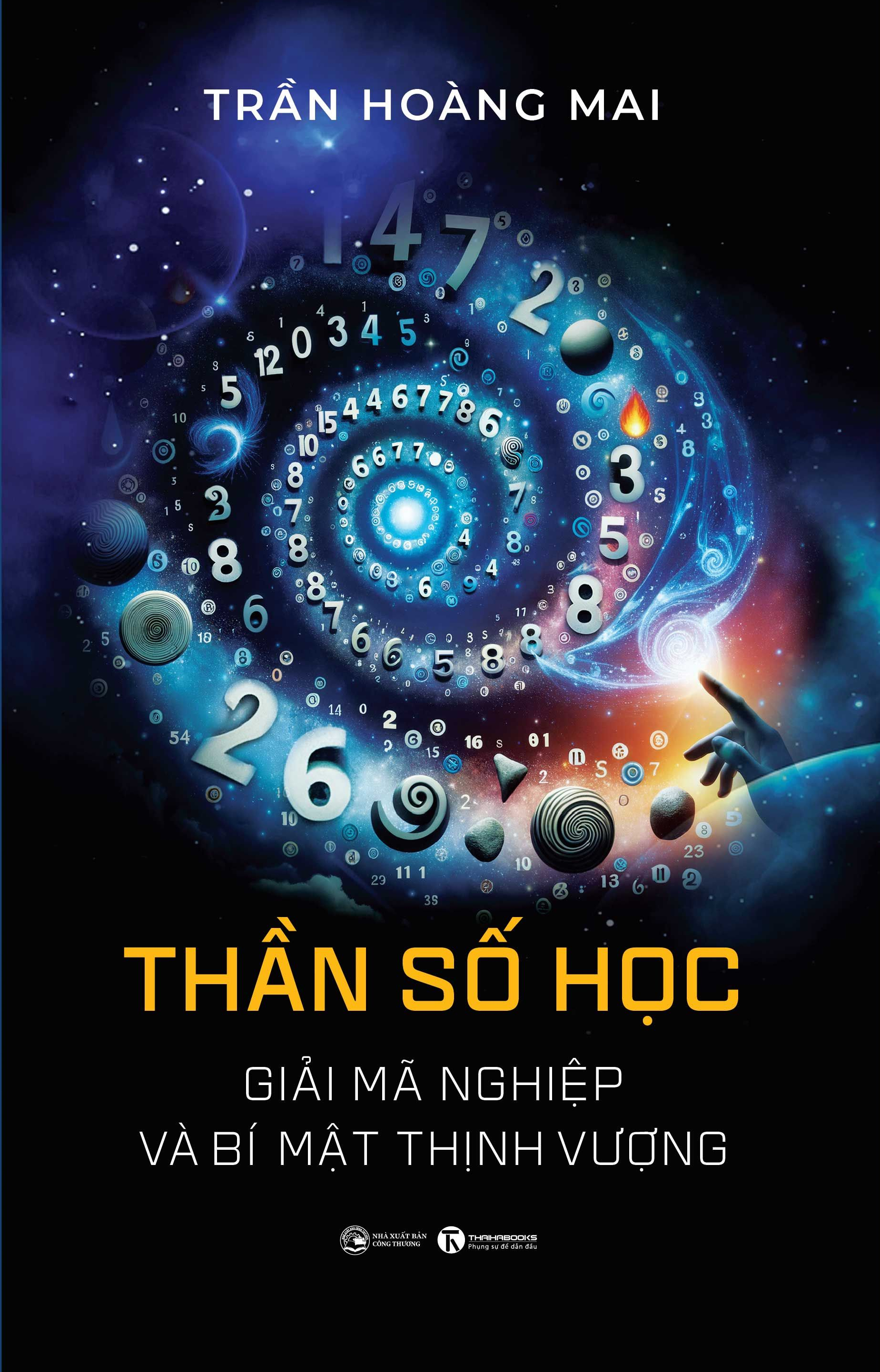 Than So Hoc - Giai Ma Nghiep Va Bi Mat Thinh Vuong